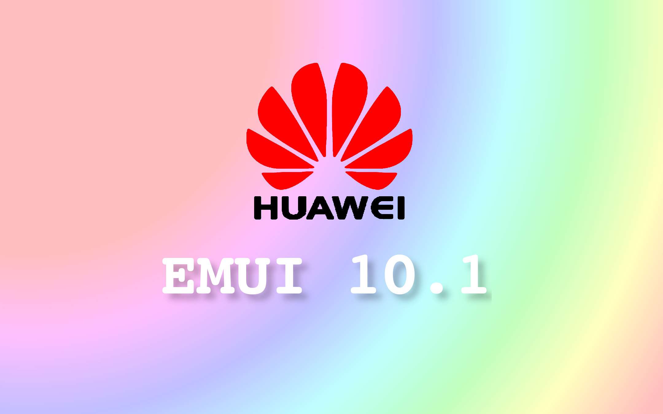 EMUI 10.1 è ufficiale ed è ricchissima di novità