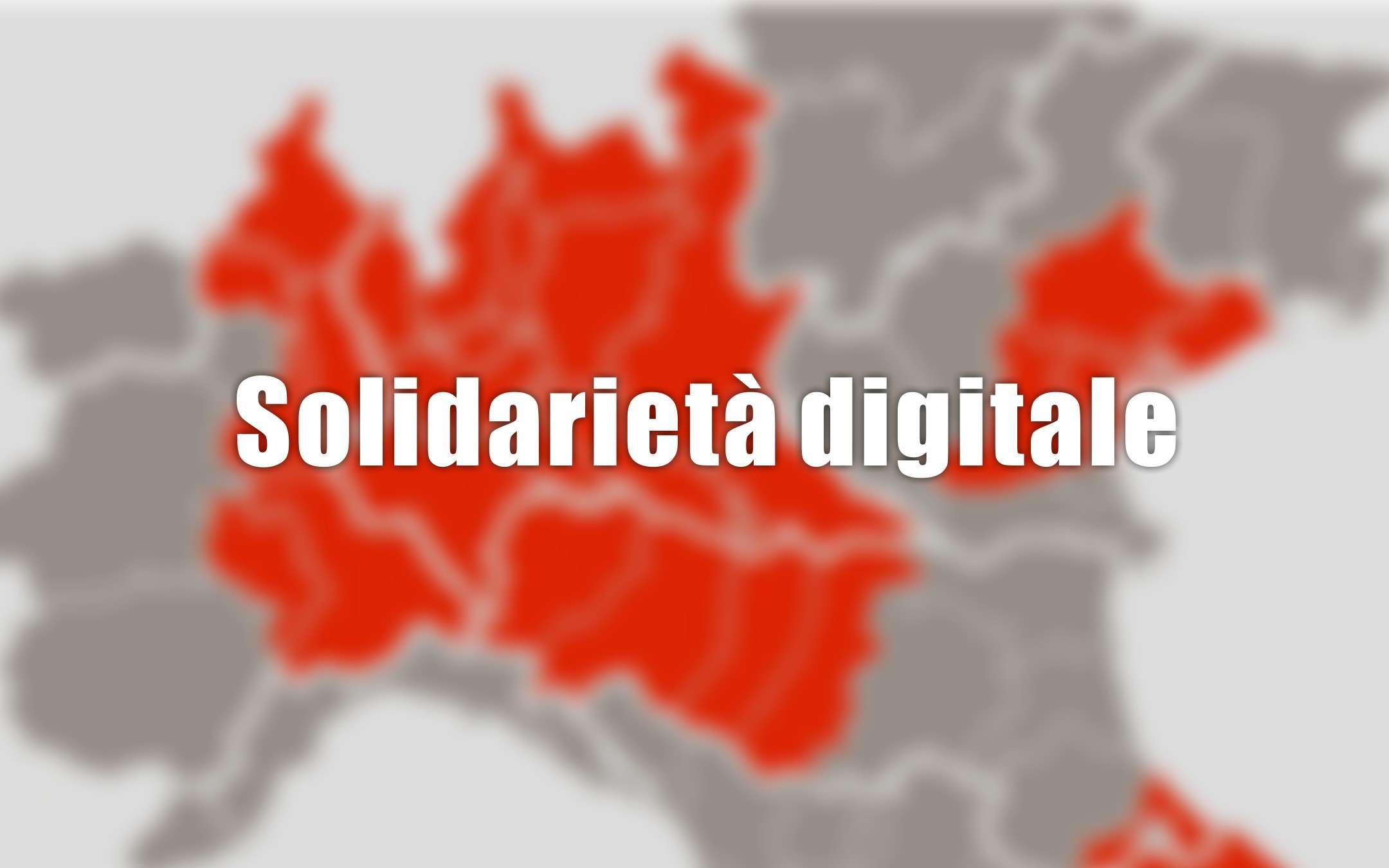 Solidarietà Digitale: la zona rossa interessata