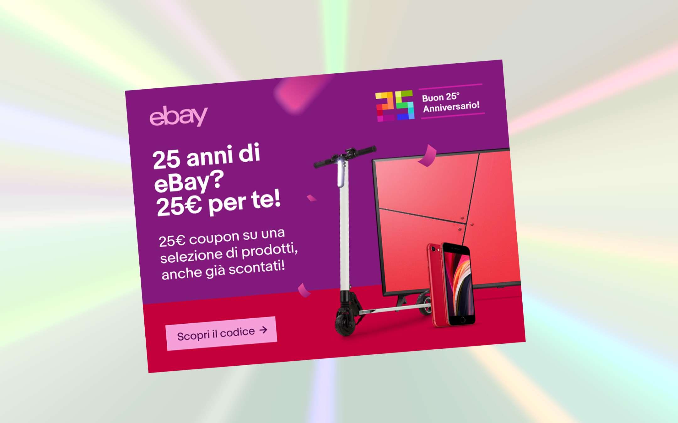 25 euro di sconto per i 25 anni di eBay