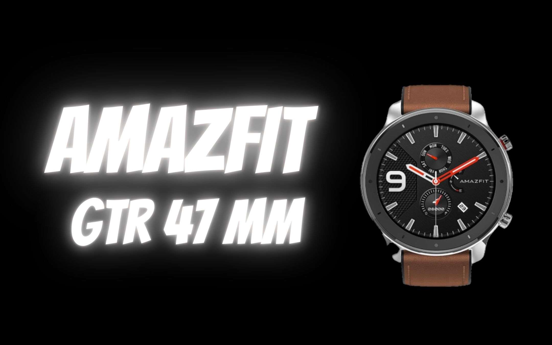 Amazfit GTR 47 mm in super sconto con COUPON!