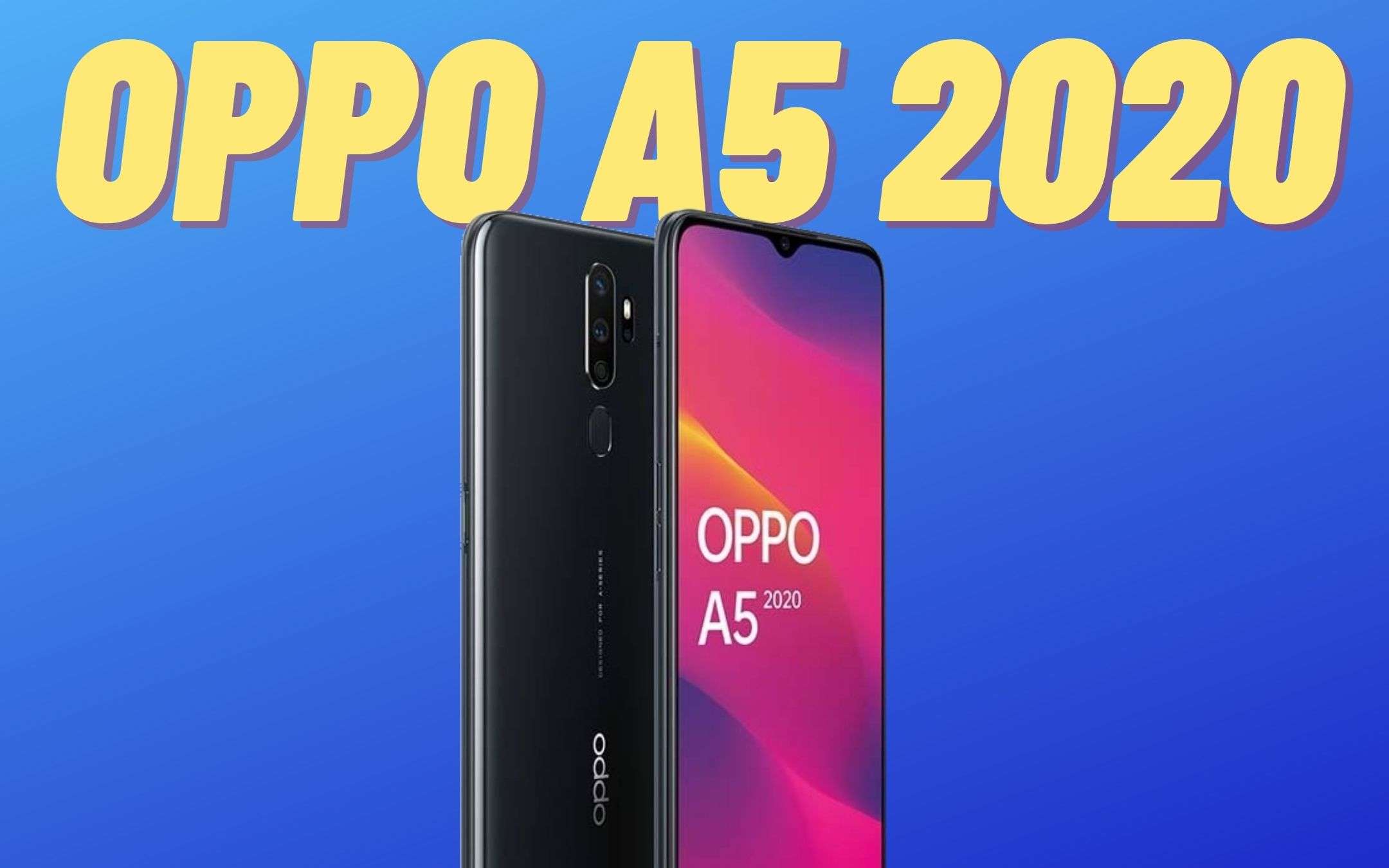 OPPO A5: il miglior entry-level al prezzo più basso