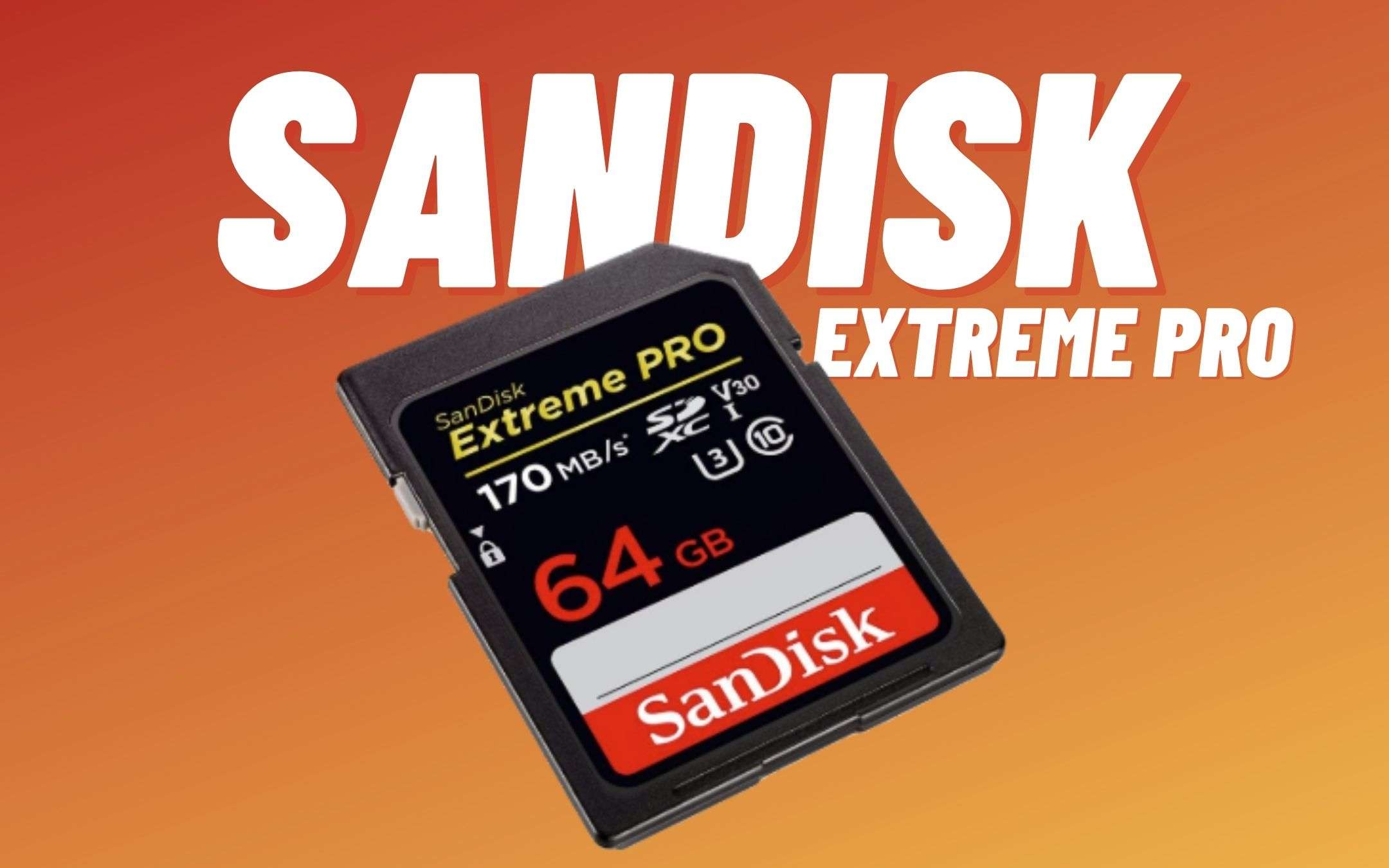 Sandisk Extreme Pro 64 GB ad un prezzo RIDICOLO