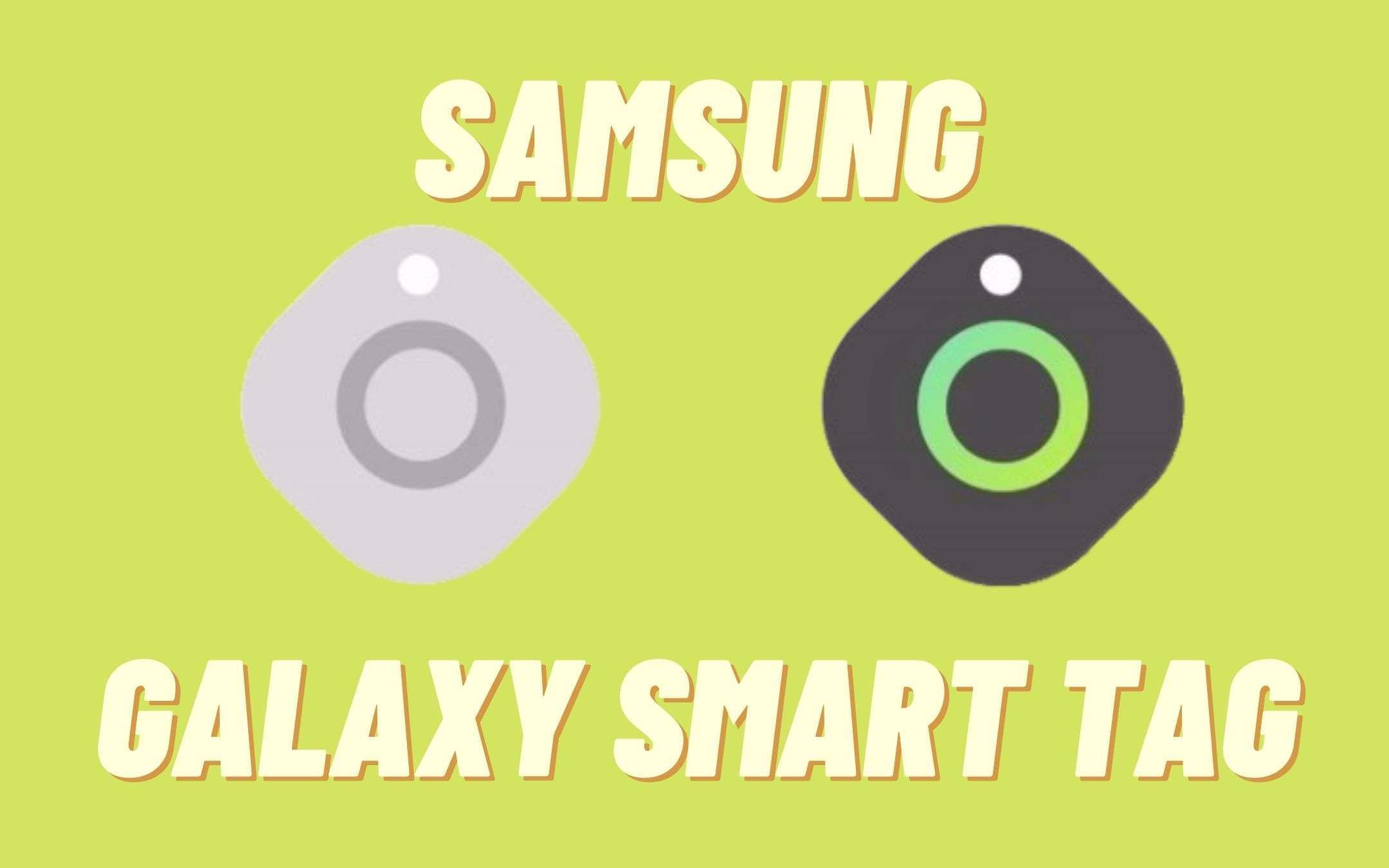 Samsung Galaxy SmartTag: sempre più vicini