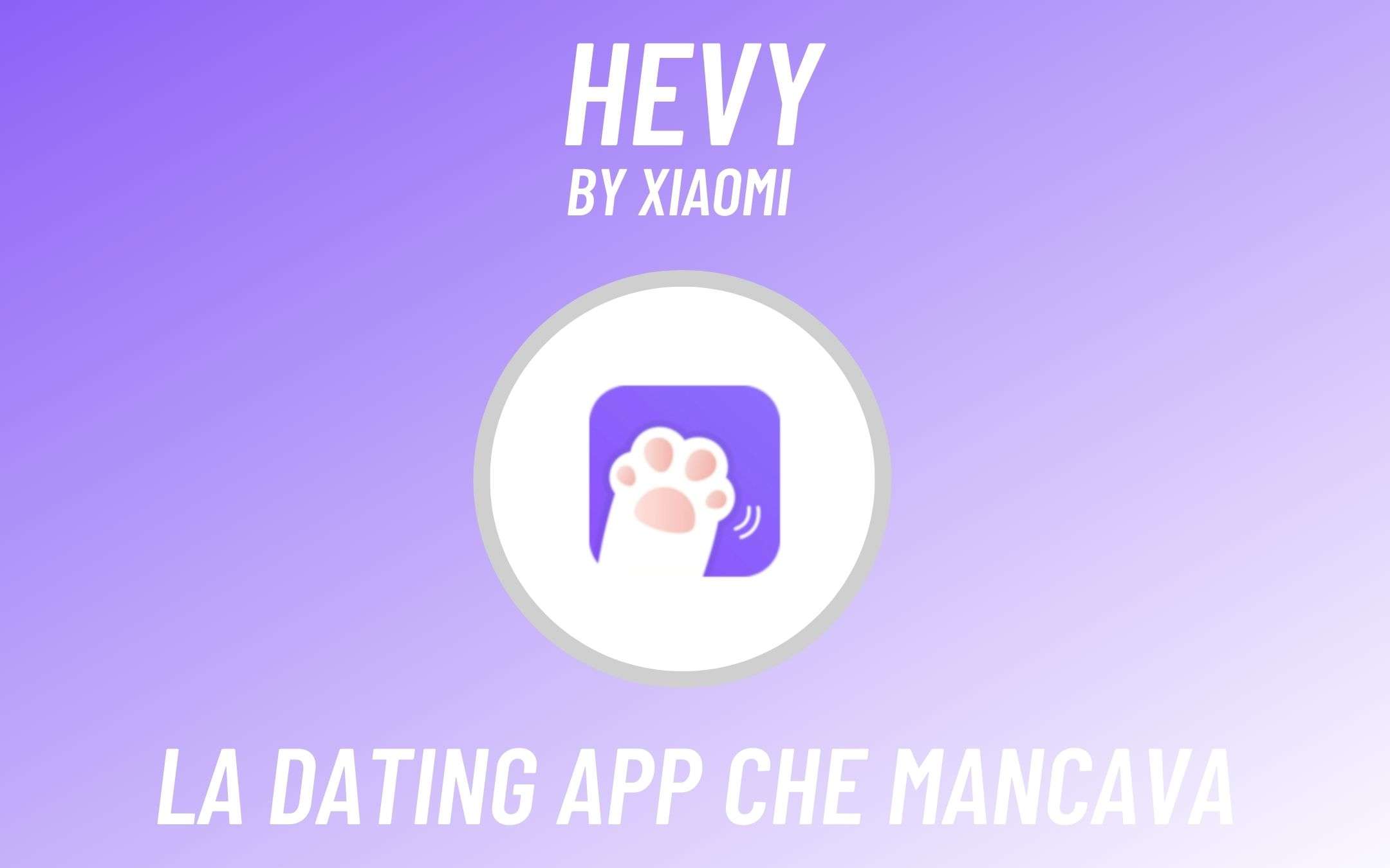 Xiaomi lancia il suo Tinder in stile Clubhouse