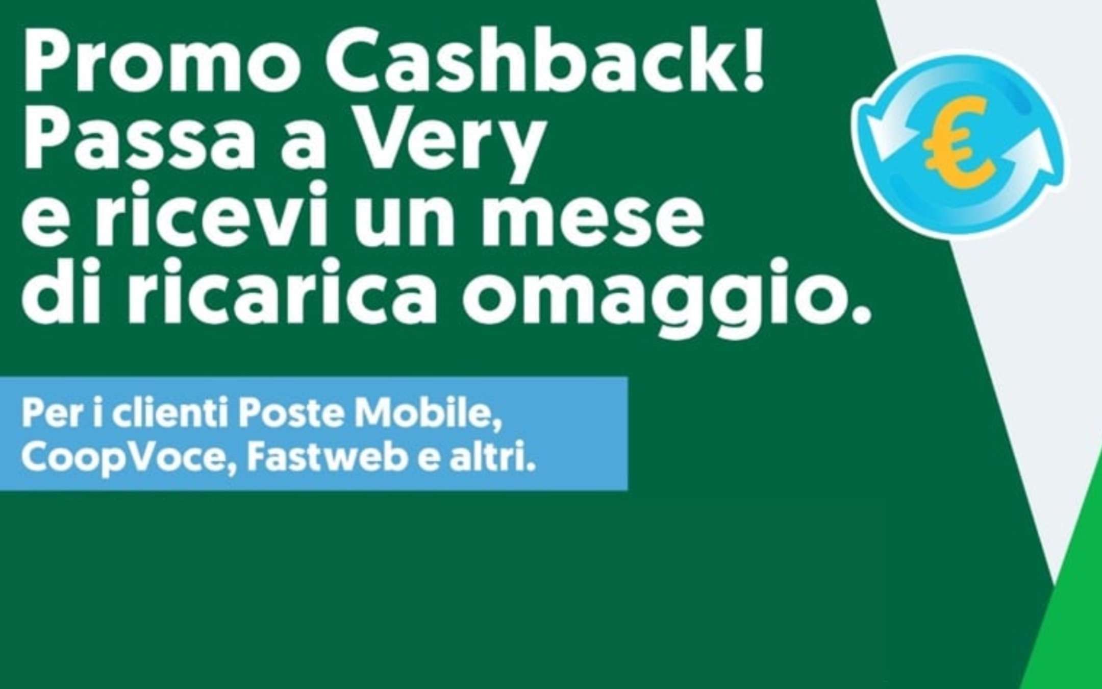 Very Cashback: la promo scade stasera, affrettati!