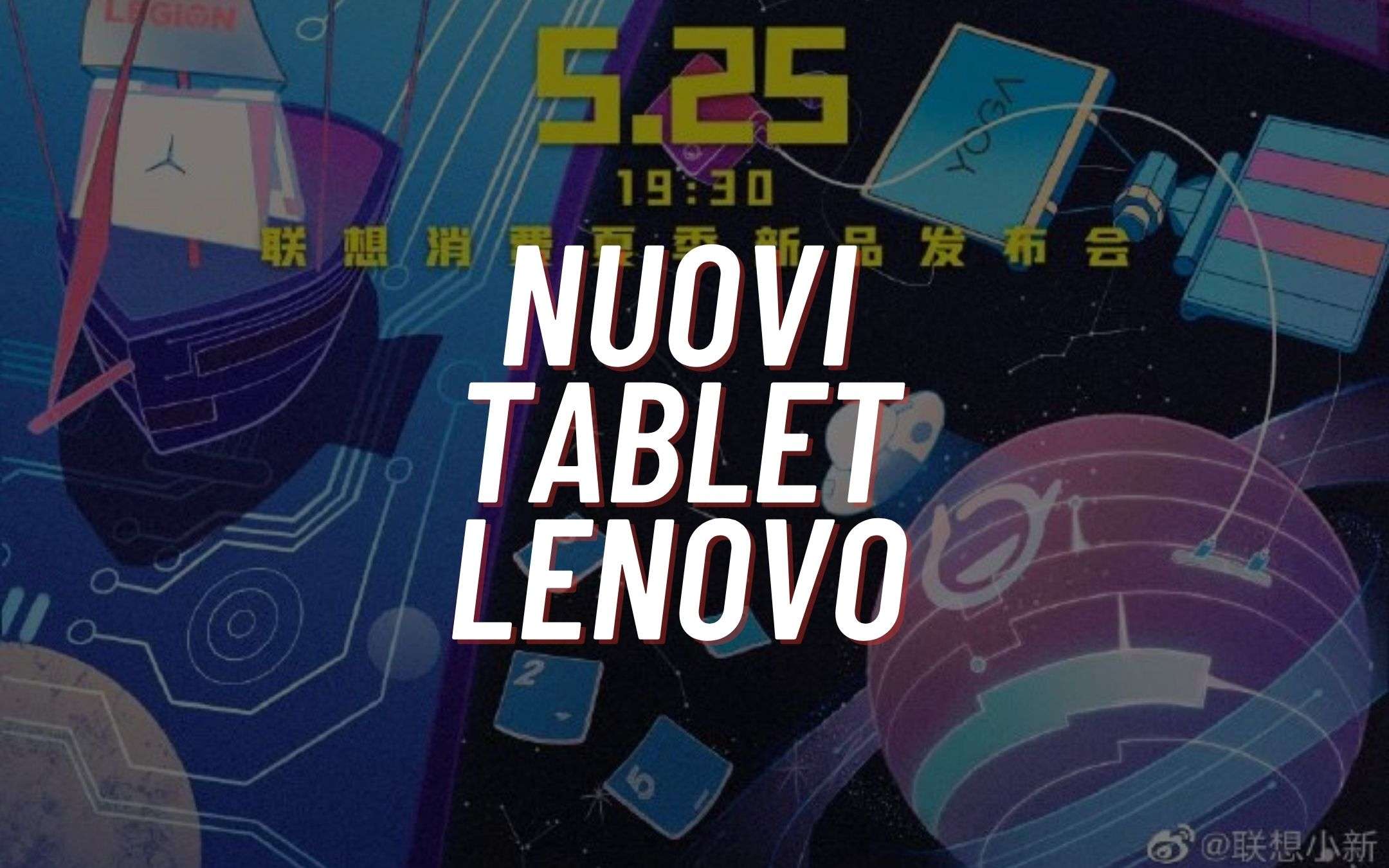 Lenovo annuncerà i nuovi tablet il 25 maggio