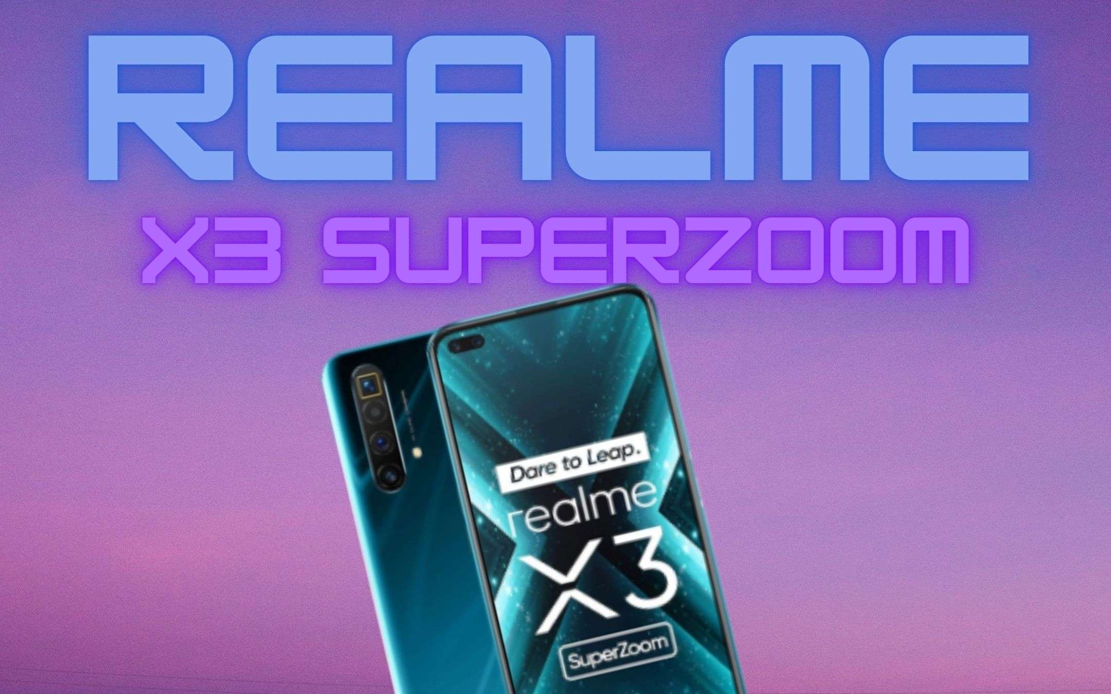 Realme X3 e X3 Superzoom: arriva Android 11