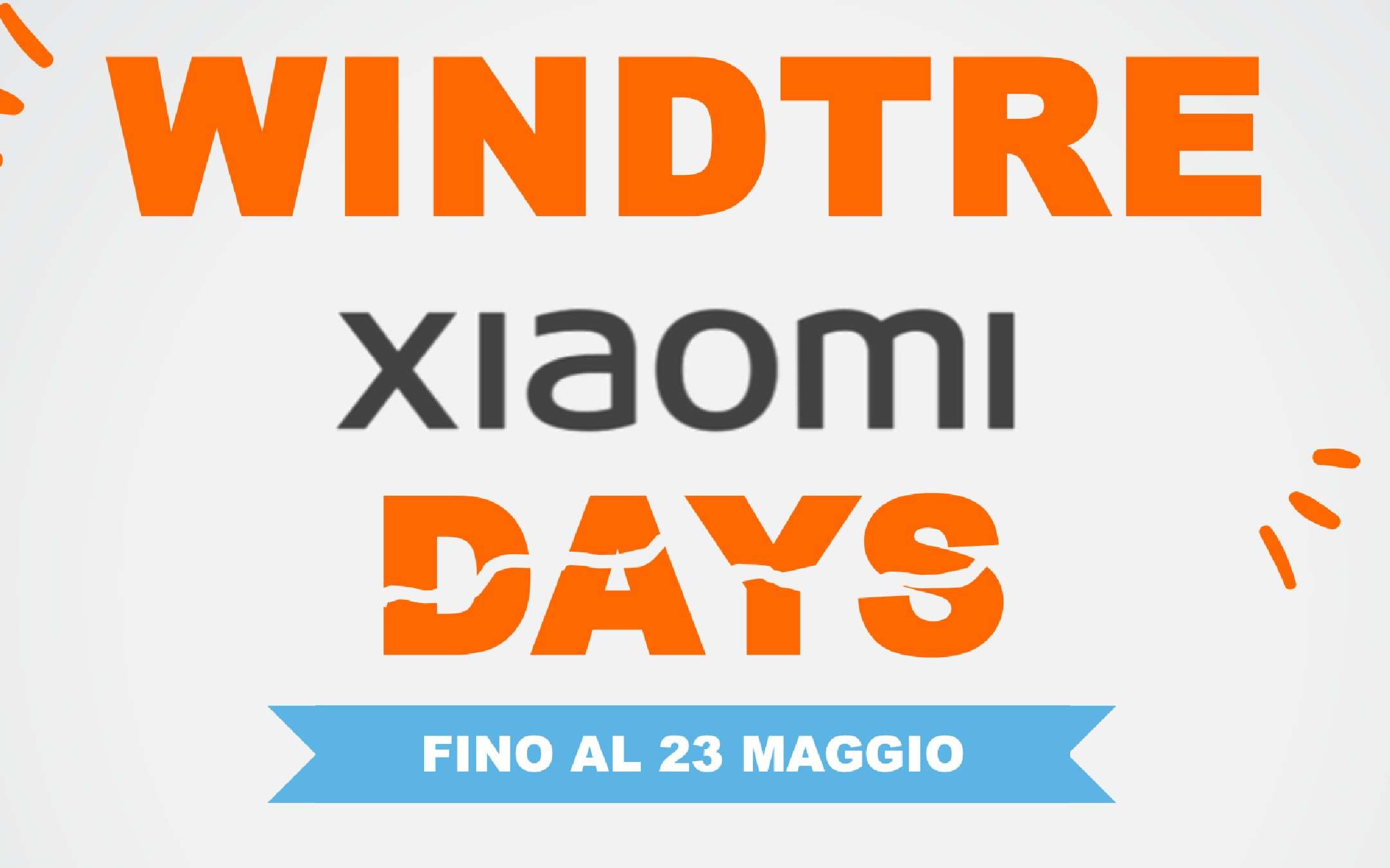 Xiaomi Days: fino a 150€ di sconto con WINDTRE