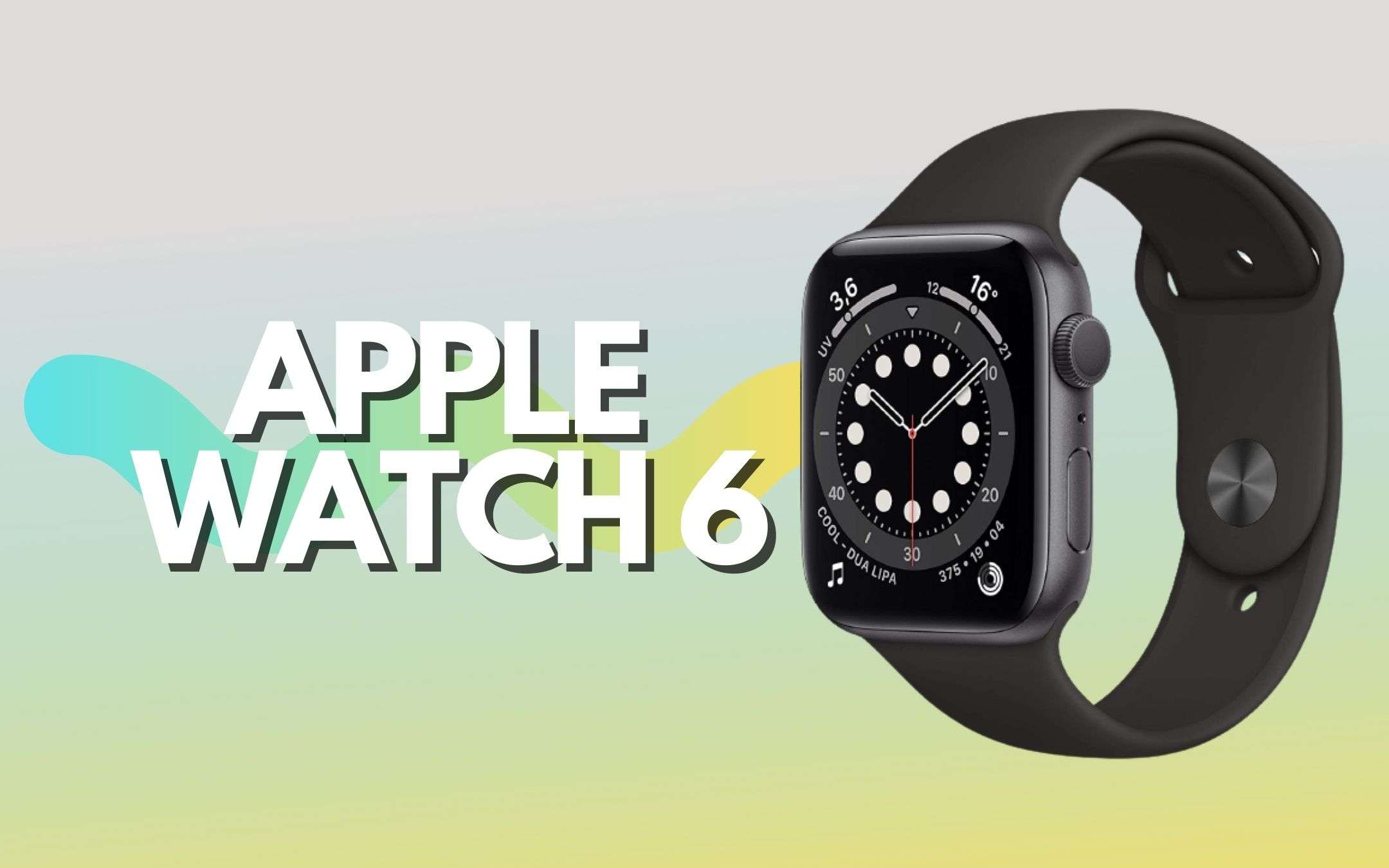 Apple Watch Series 6: versione da 44 mm con piccolo sconto