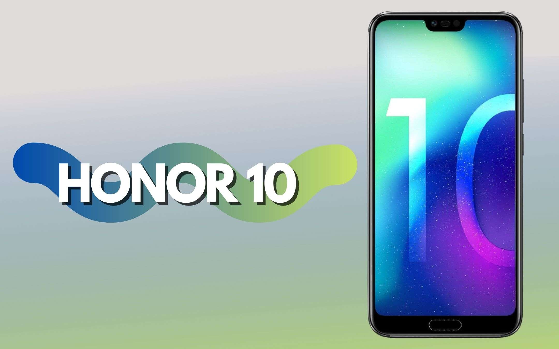 Honor 10: uno smartphone per gli amanti del tasto fisico