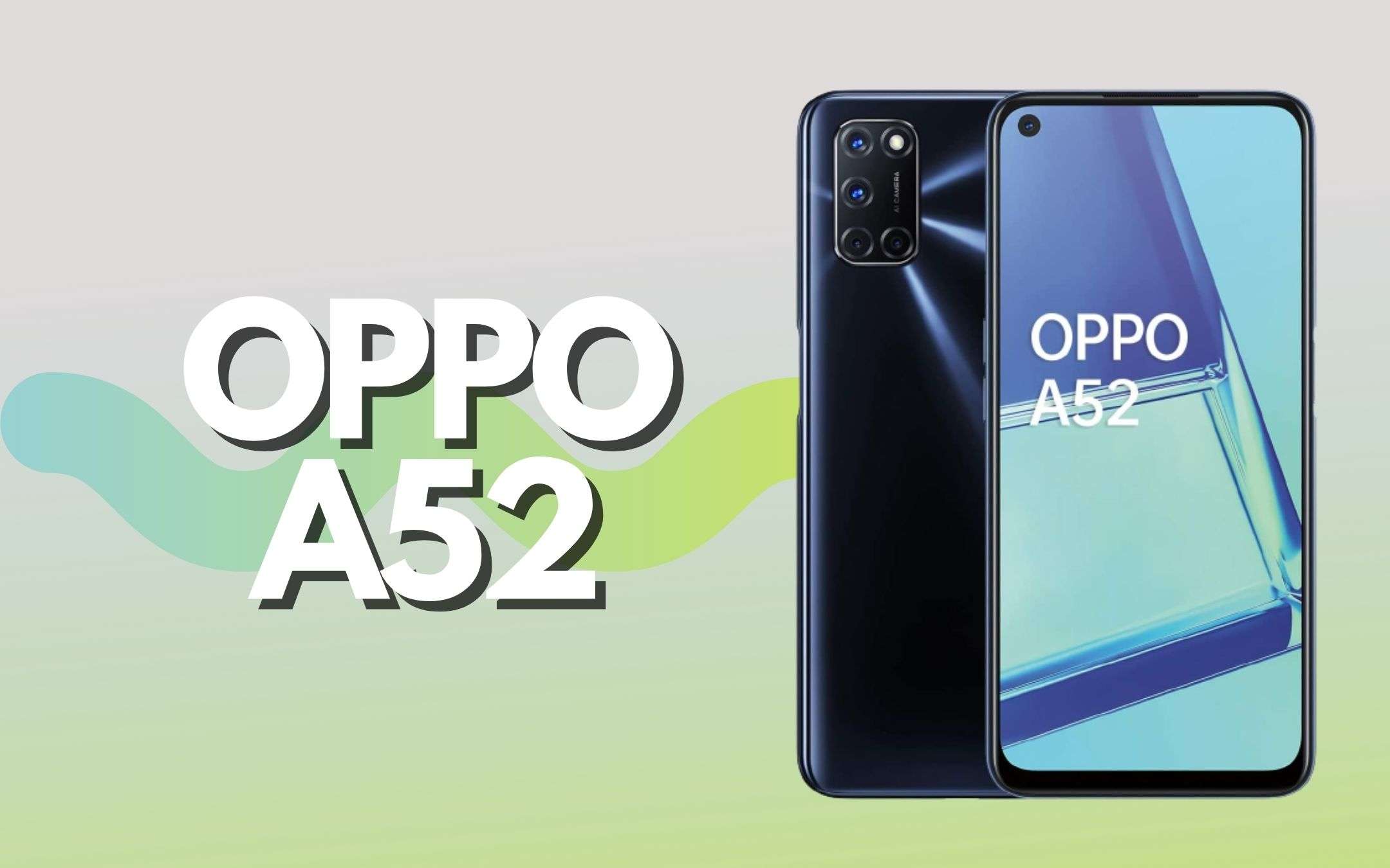 OPPO A52: offerta SPAZIALE con 60€ di sconto istantaneo