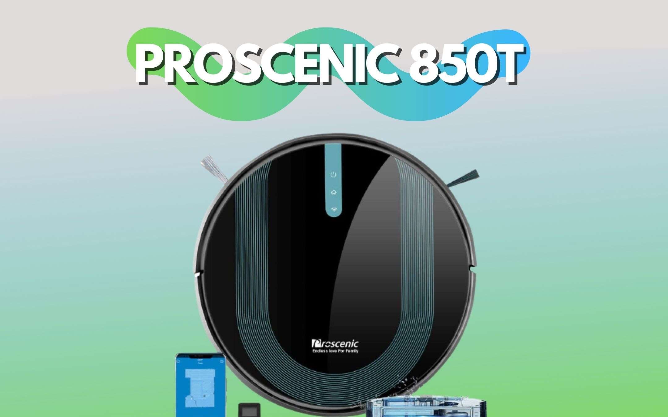 Proscenic 850T: il robot aspirapolvere definitivo con coupon