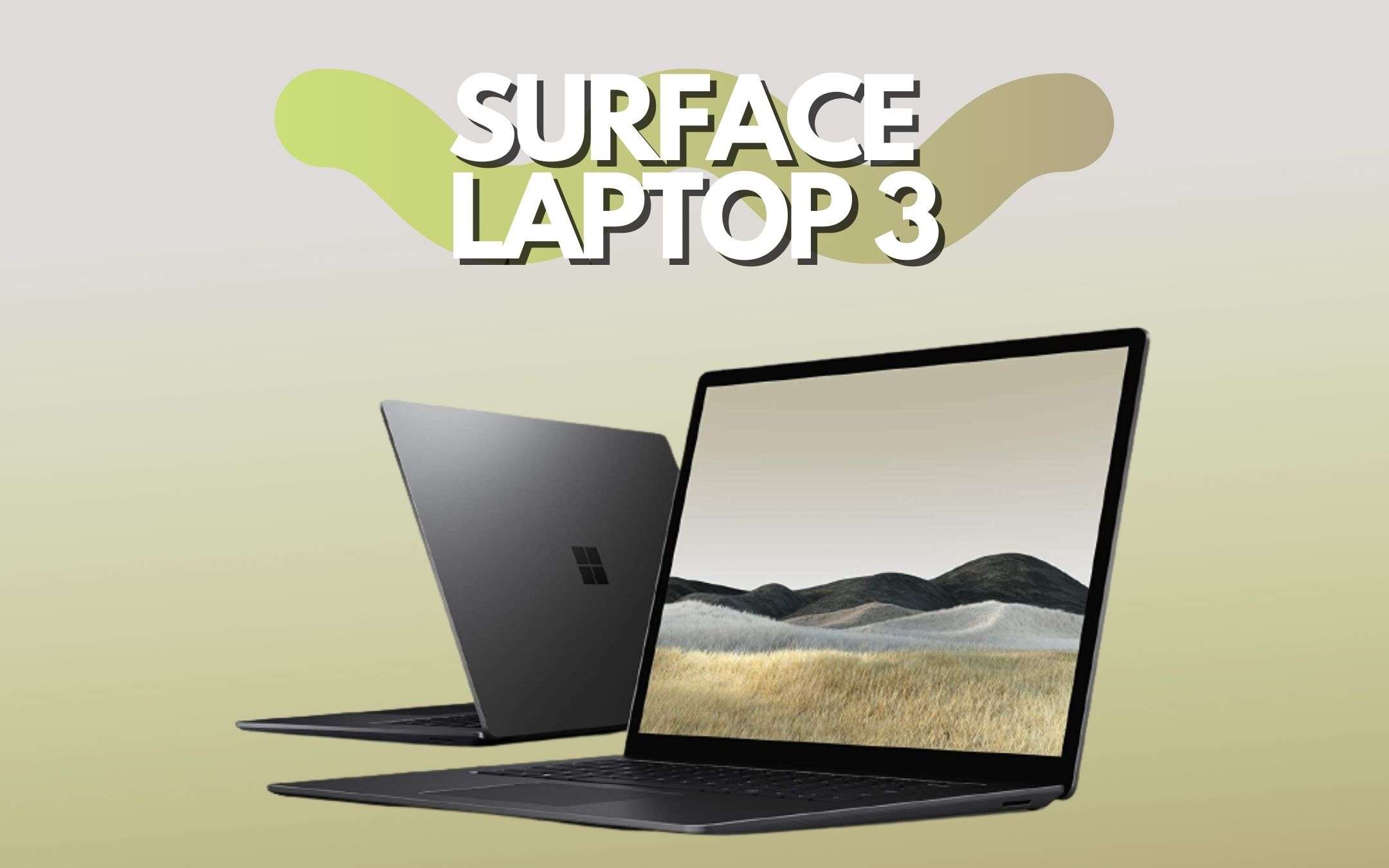 Surface Laptop 3: un AFFARE grazie a 500€ di sconto