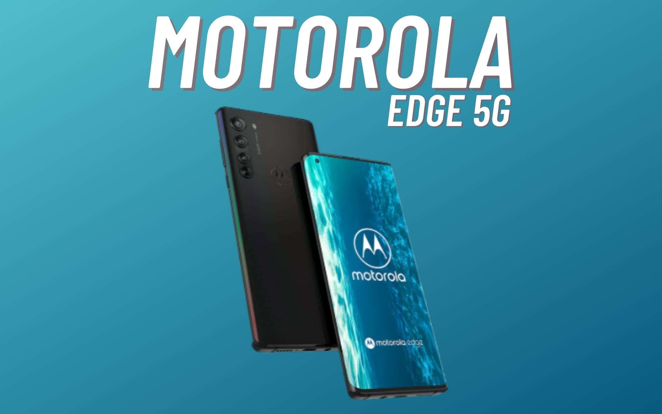 Motorola Edge 20: tutto quello che c'è da sapere