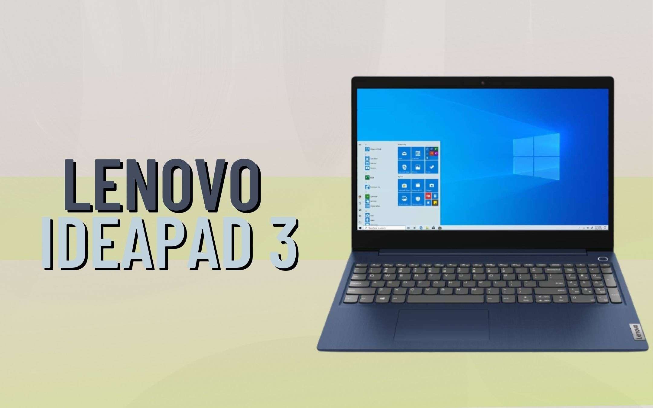 Lenovo IdeaPad 3: un notebook con tutto al posto giusto