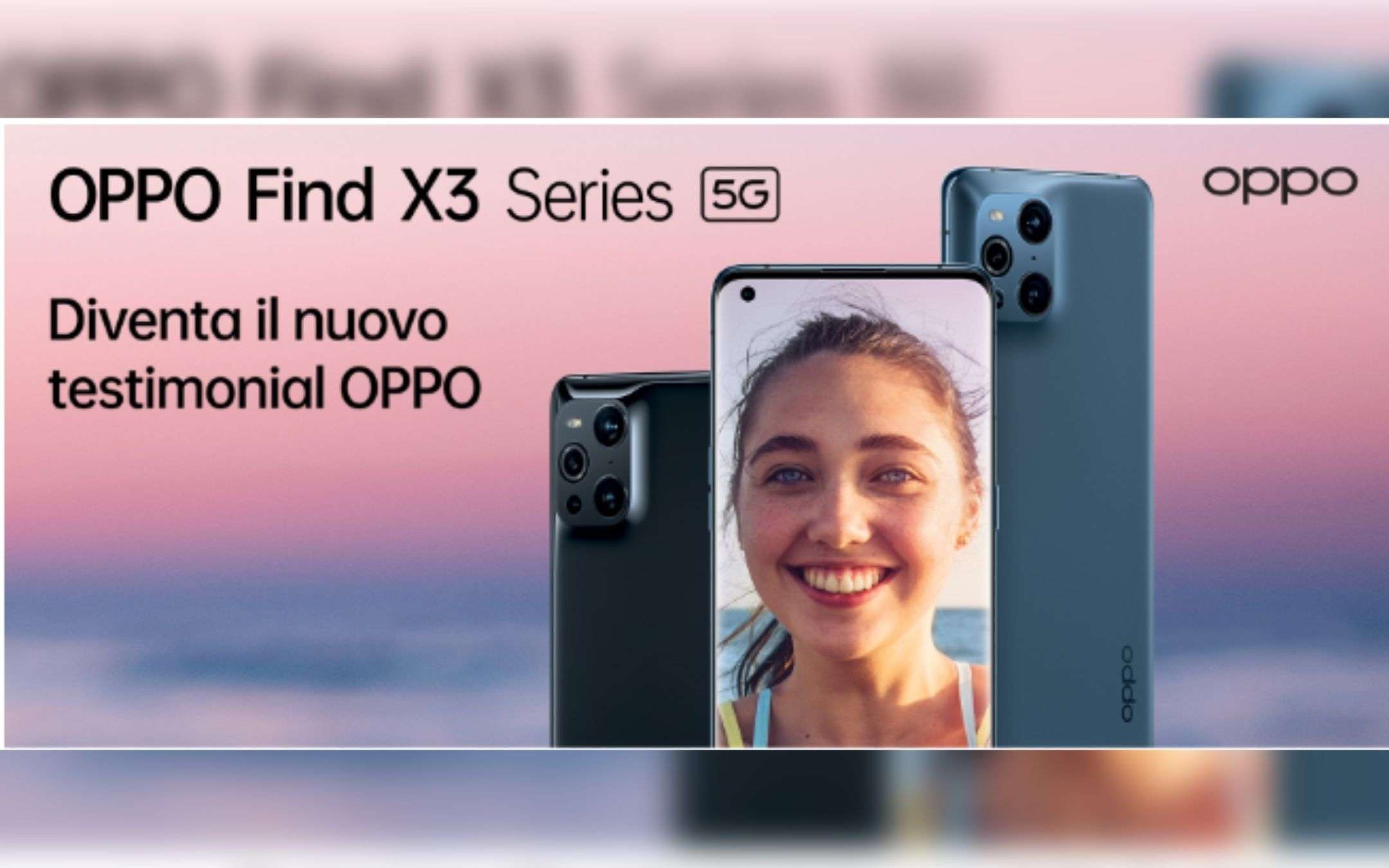 Vuoi diventare testimonial OPPO? Al via il Summer Tour!