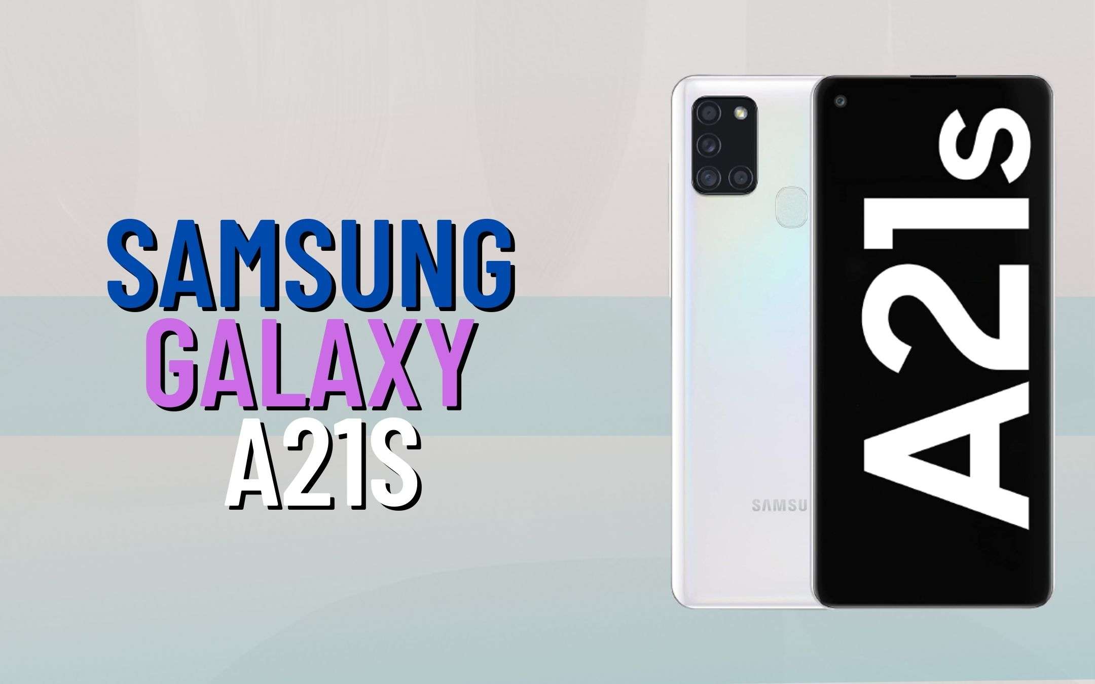 Samsung Galaxy A21s splende di suo: che smartphone!