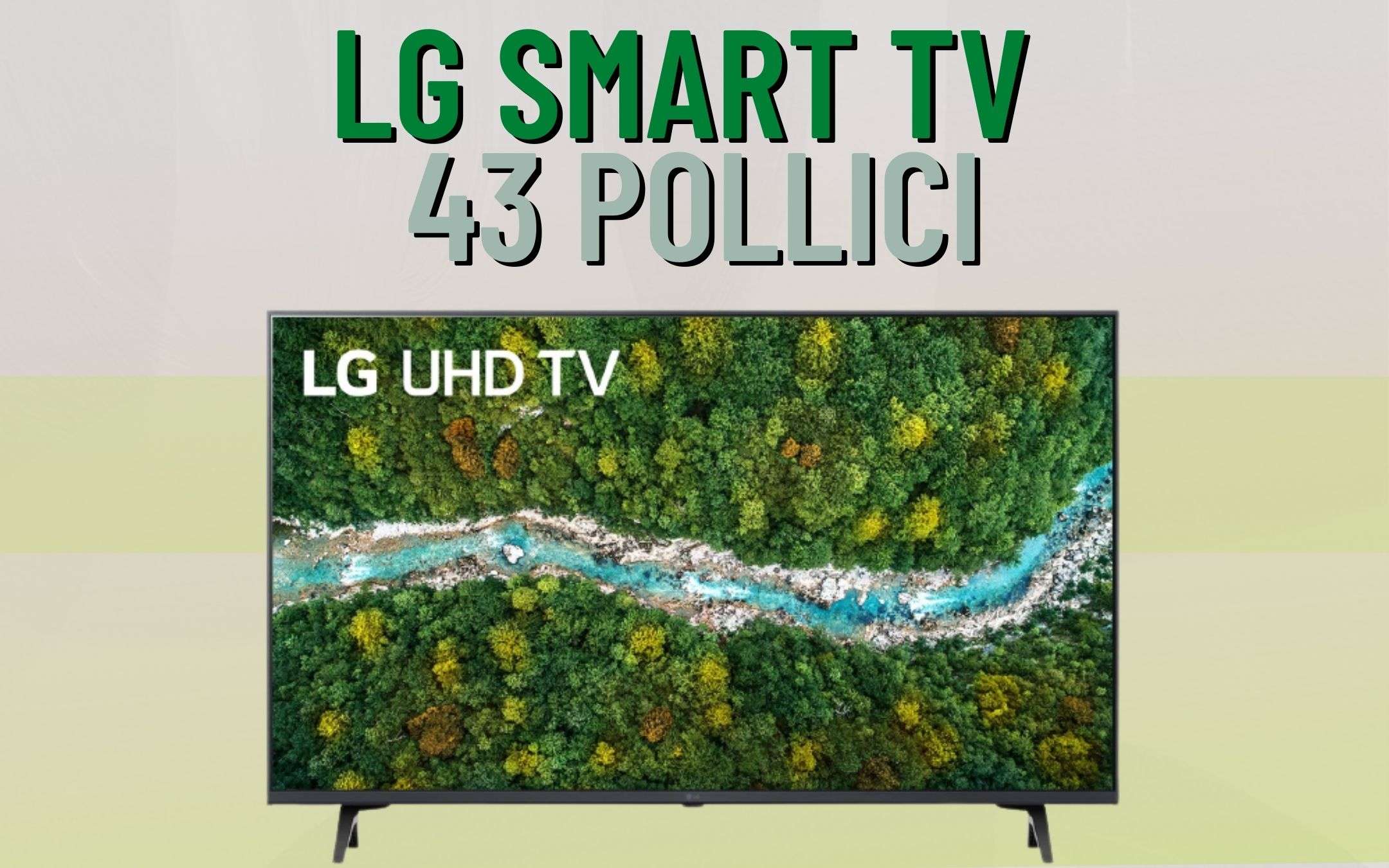 Lg Smart Tv Da 43 Pollici In Offertona 100€ 3541
