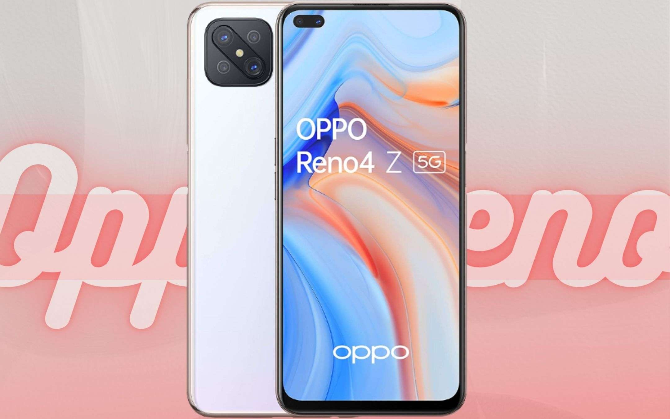 Oppo Reno4 Z: smartphone 5G a meno di 250€