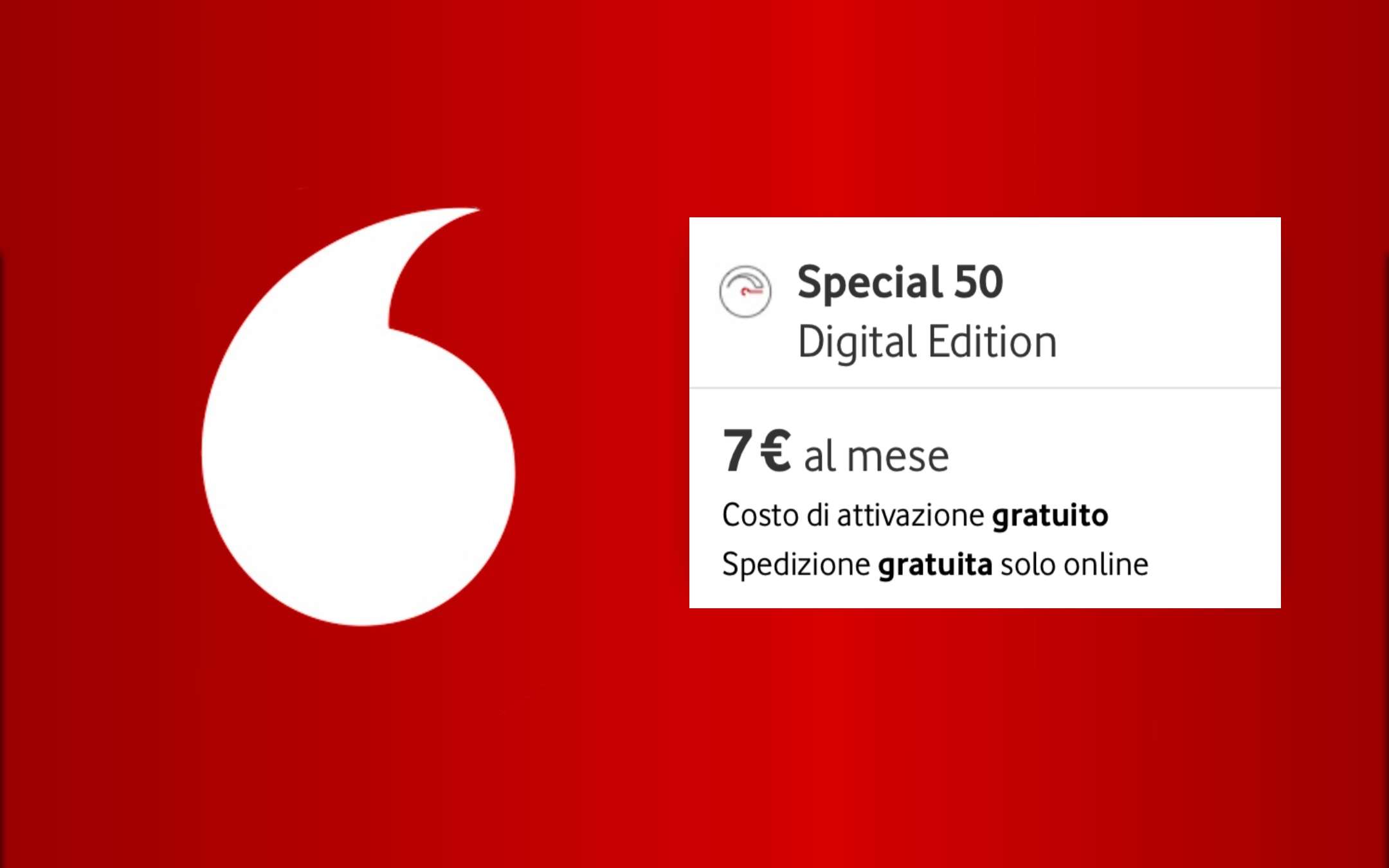 Special 50: Vodafone ritorna con la promo a 7€