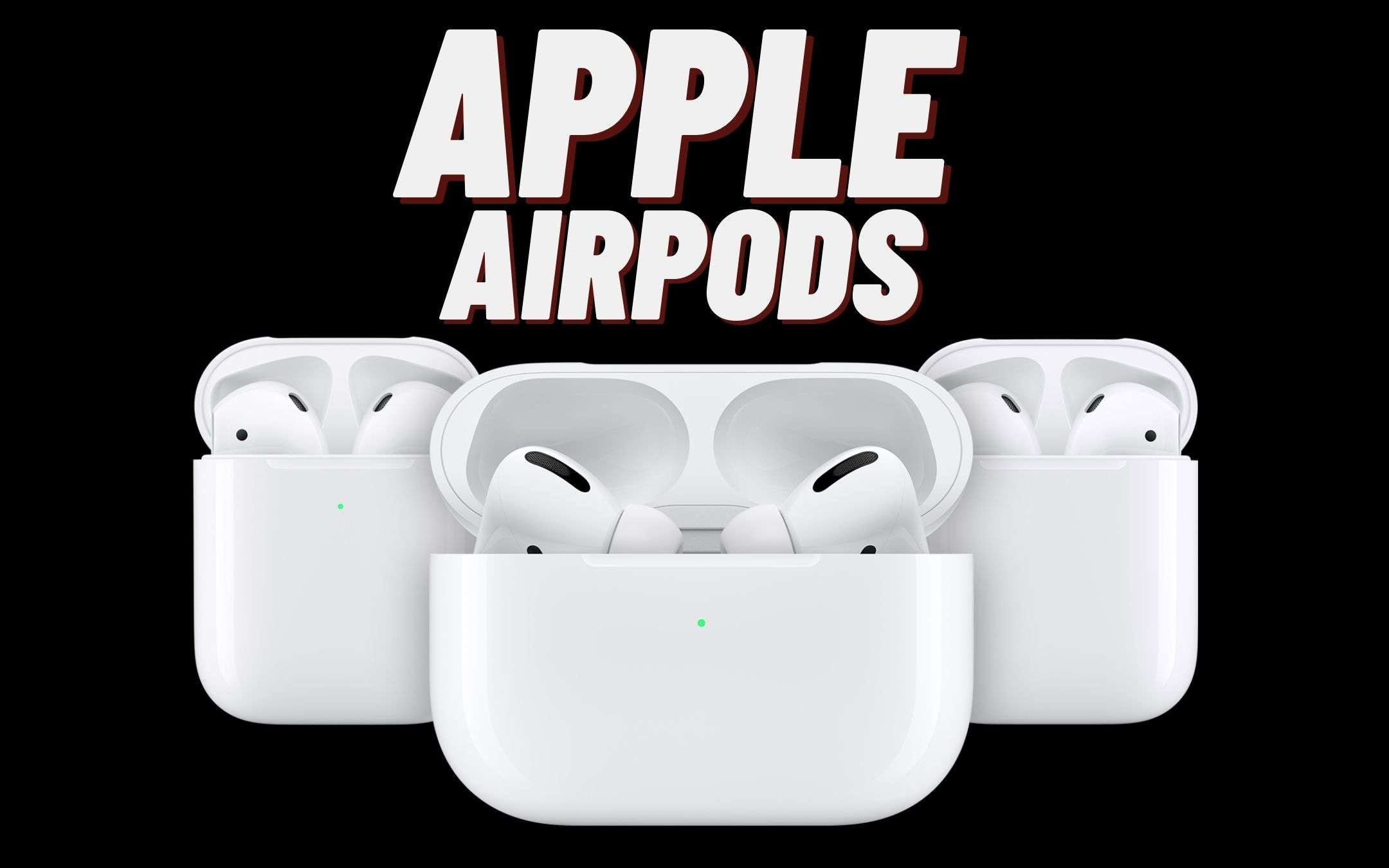 Le nuove AirPods saranno un alleato sanitario TOP