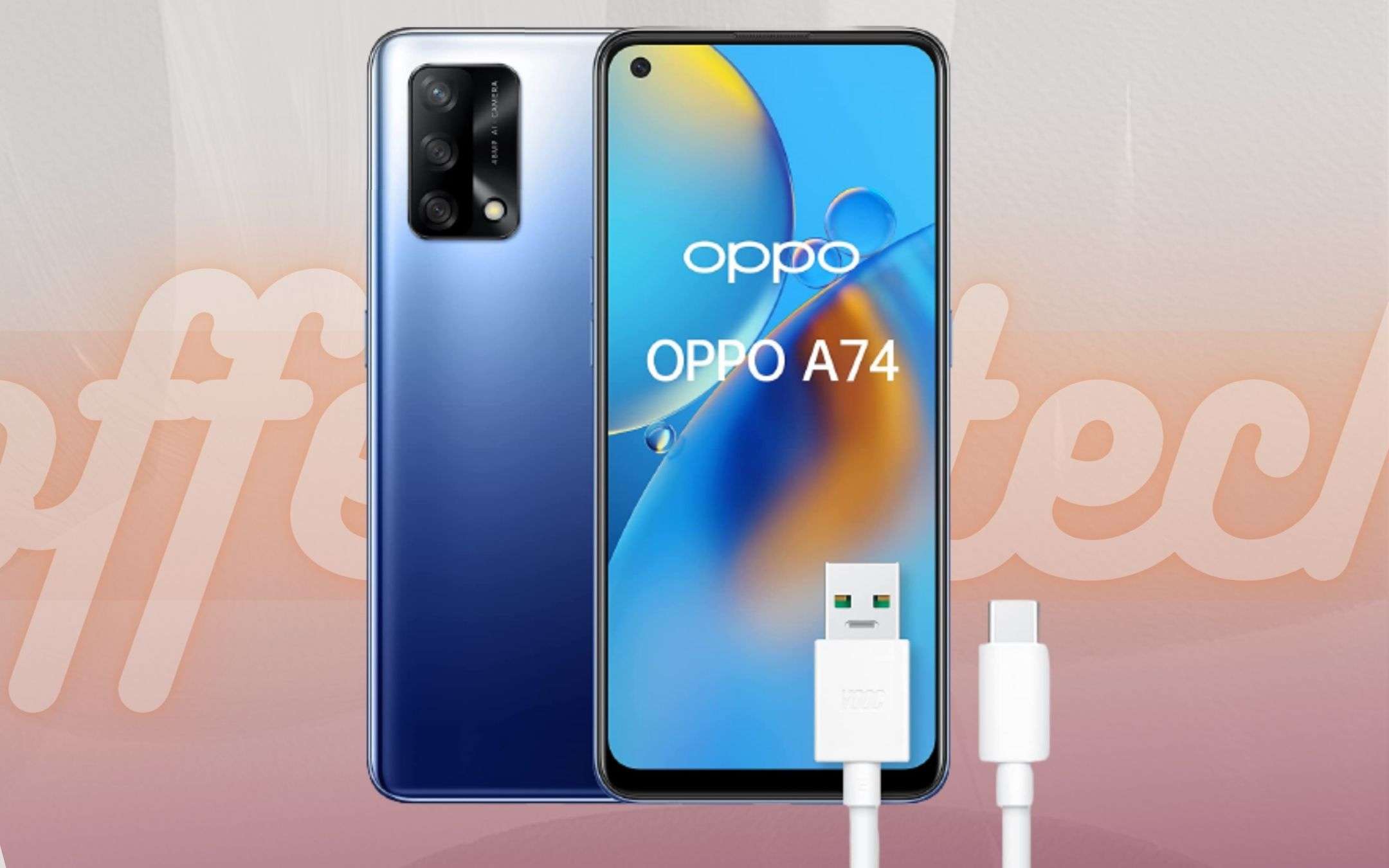 Con OPPO A74 hai trovato il tuo nuovo smartphone (-27%)