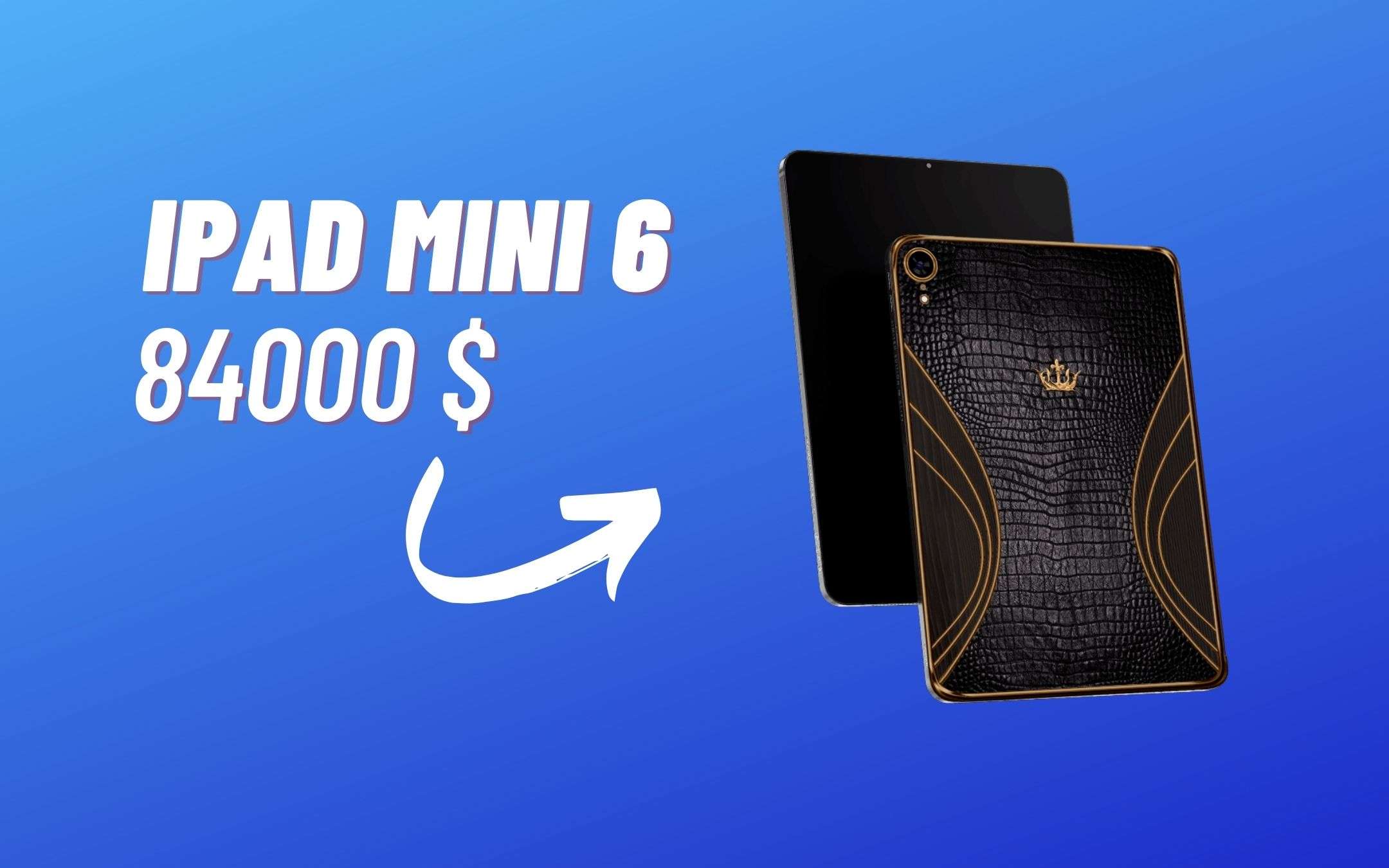 Questo iPad Mini 6 costa più di 84000 dollari