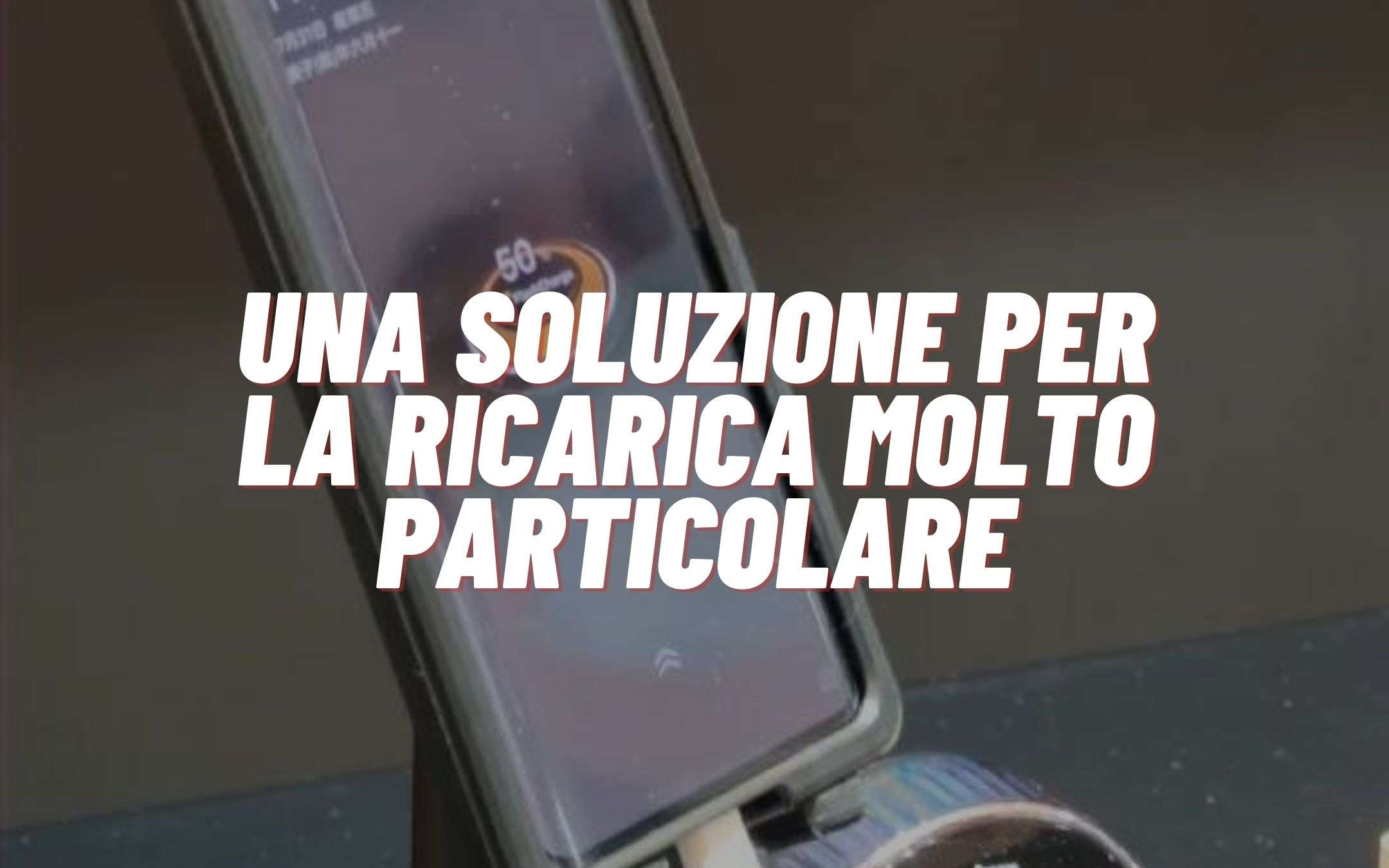 La soluzione per caricare il telefono più strana di sempre