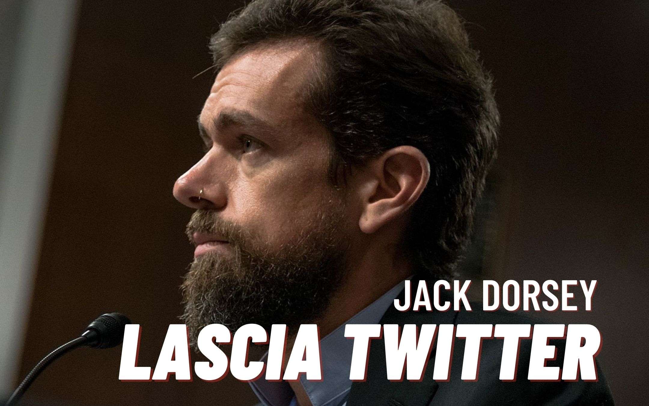 Jack Dorsey lascia la direzione di Twitter (UFFICIALE)