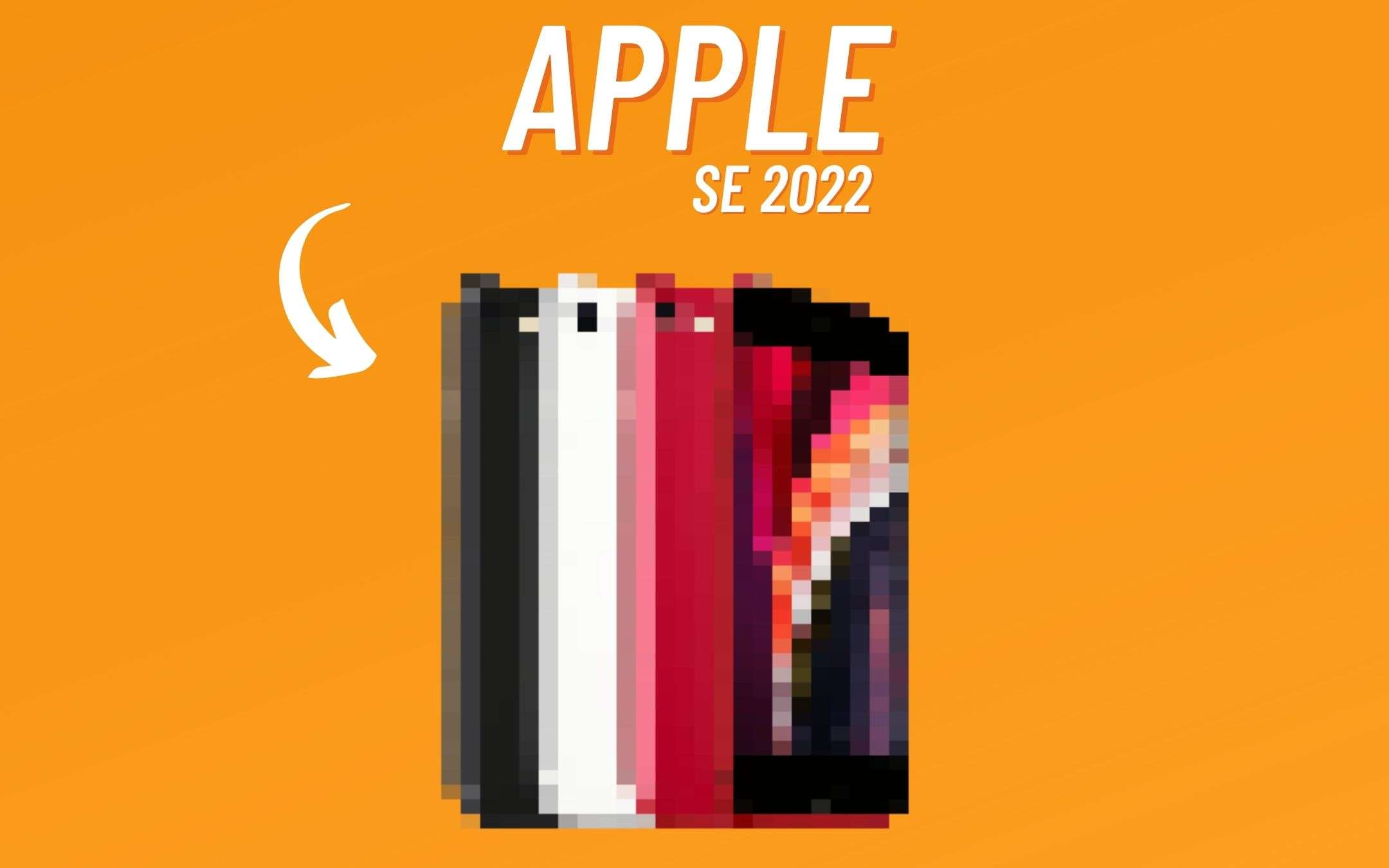 iPhone SE 2022: per Apple è una priorità