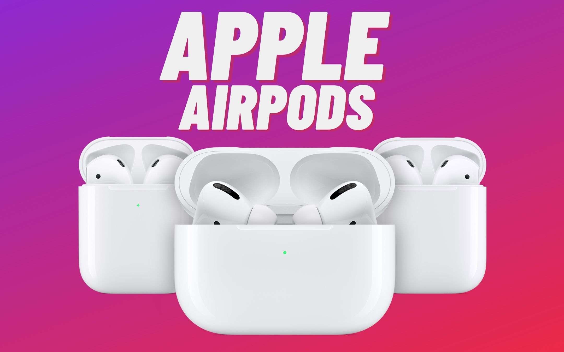 AirPods Pro 2 come Apple Watch: saranno SUPER innovative