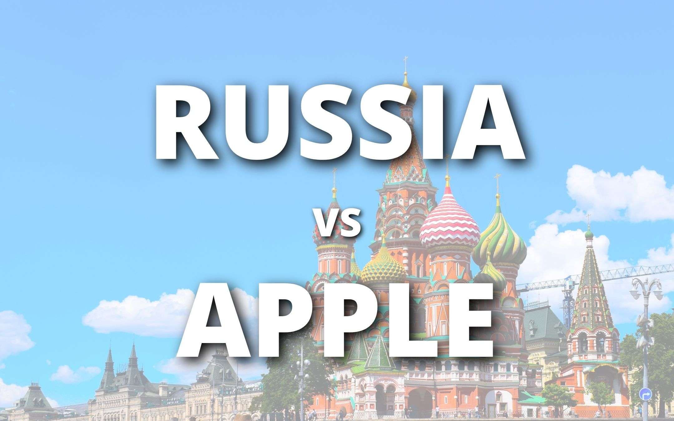 La Russia censura Apple e altri giganti della tecnologia