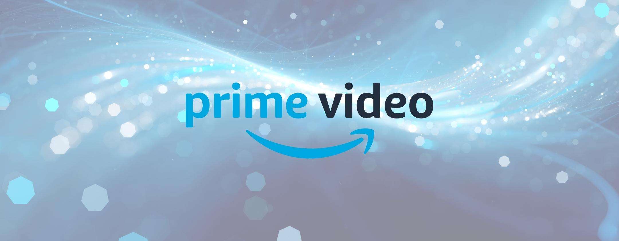 Amazon Prime Video: tutto pronto per le novità di giugno 2022