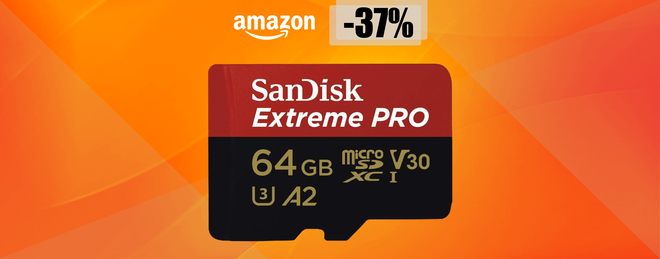 MicroSD SanDisk 64GB: ad appena 26€ è un autentico REGALO (-37%)