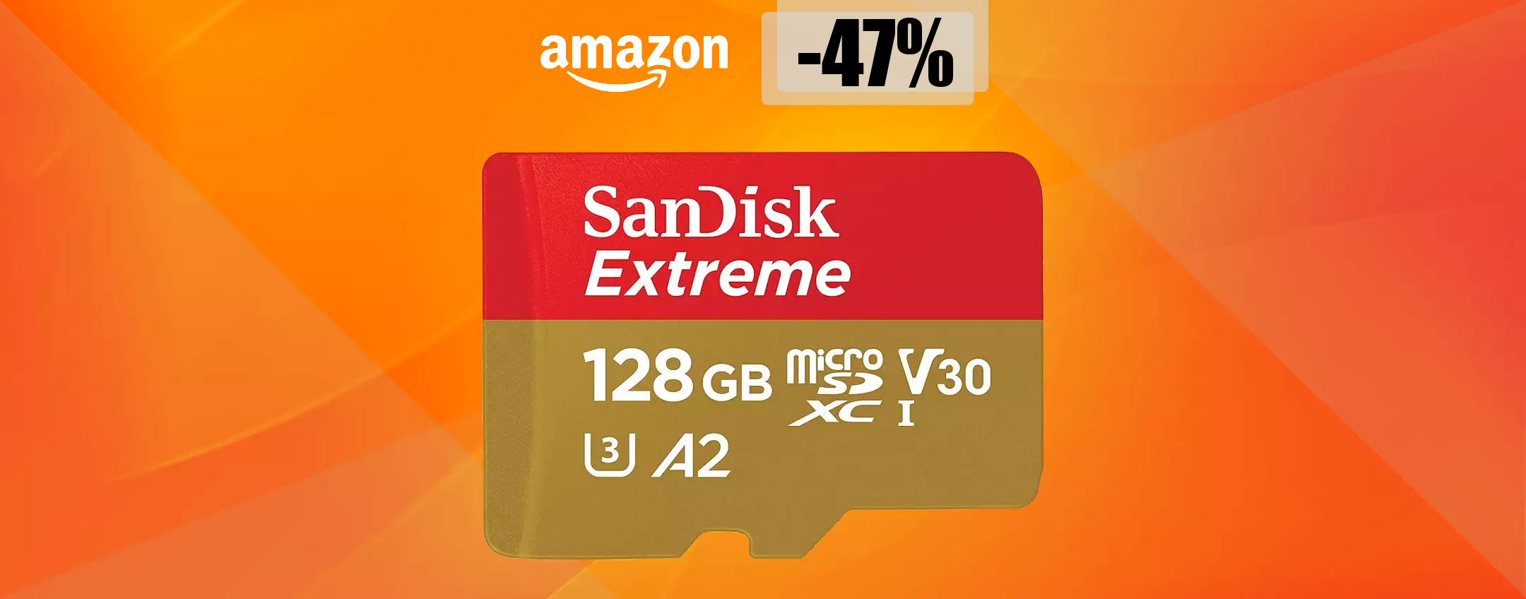 MicroSD SanDisk 128GB: con soli 34€ hai tutto lo spazio che ti serve