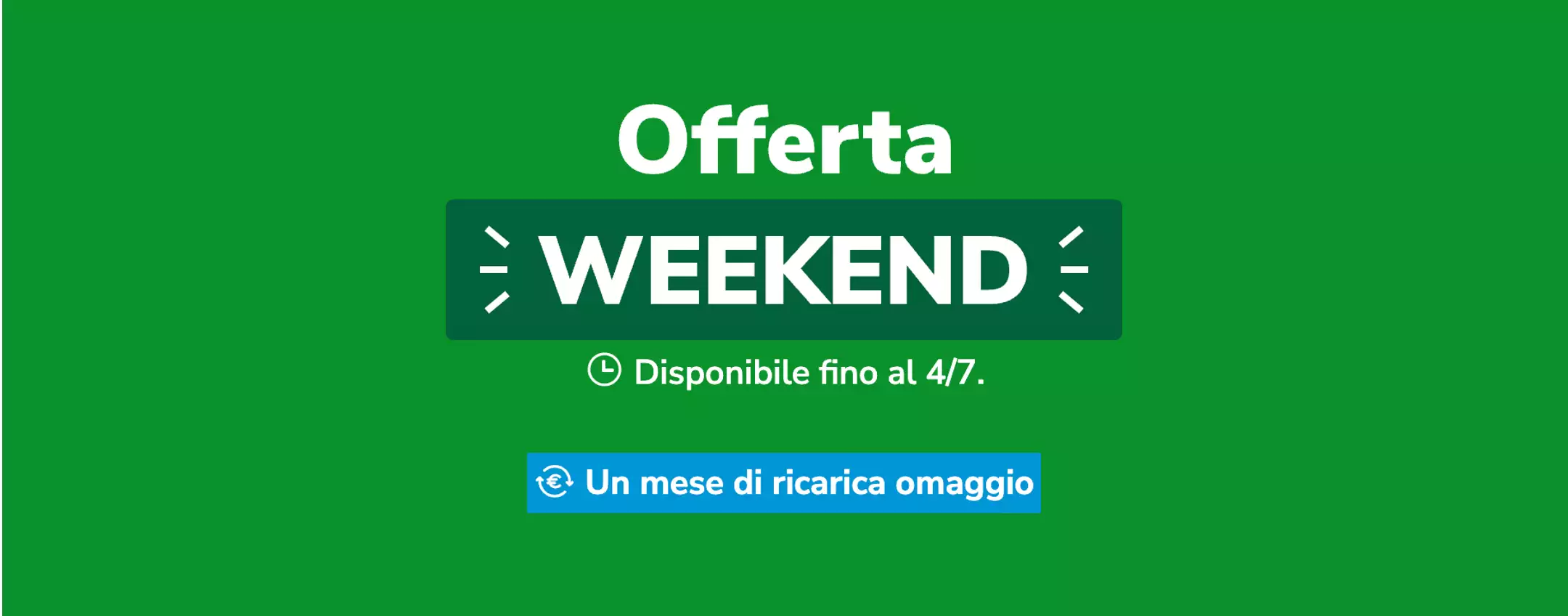 Very: PROMO Weekend 30GB a 4,99€ con 1 MESE GRATIS