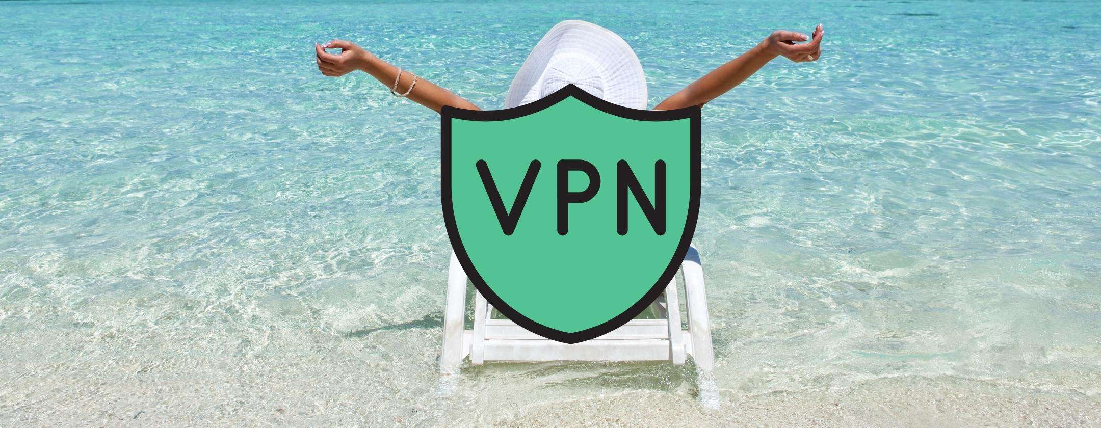 Come una VPN può salvarti la vacanza