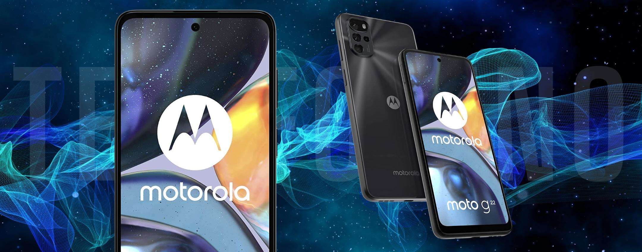 Motorola Moto G22, lo smartphone che non tocca i 150€ ma è una BOMBA