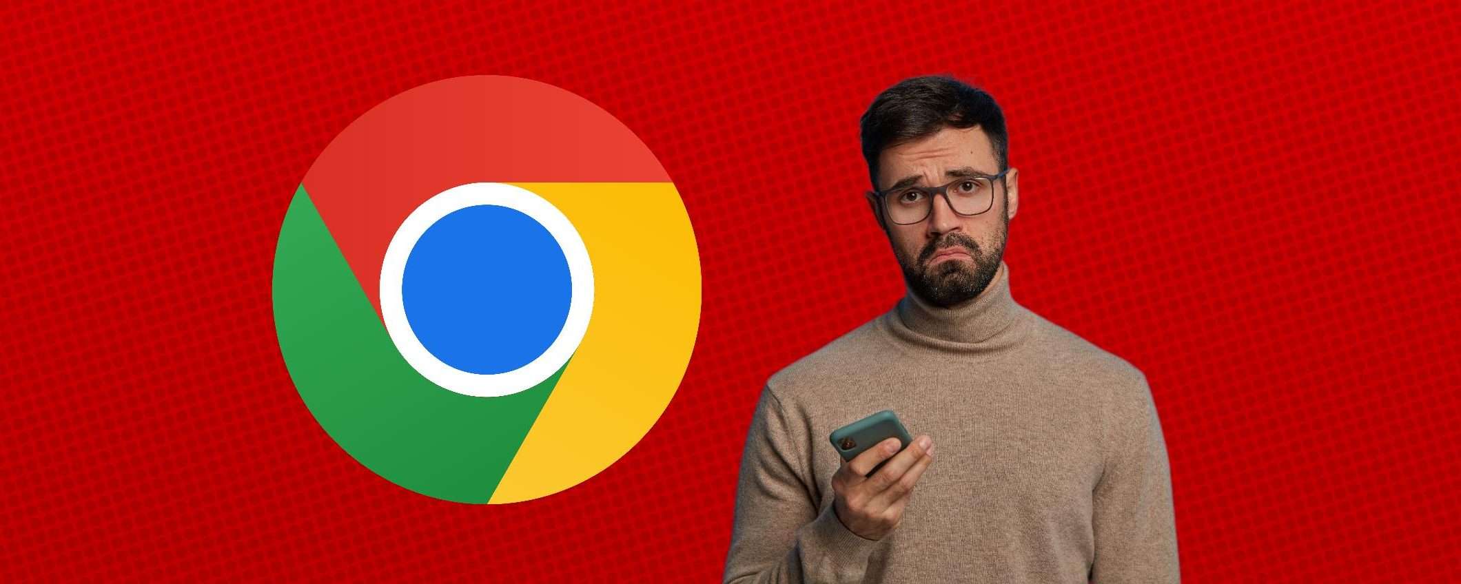 Google Chrome smetterà di funzionare su questi smartphone Android