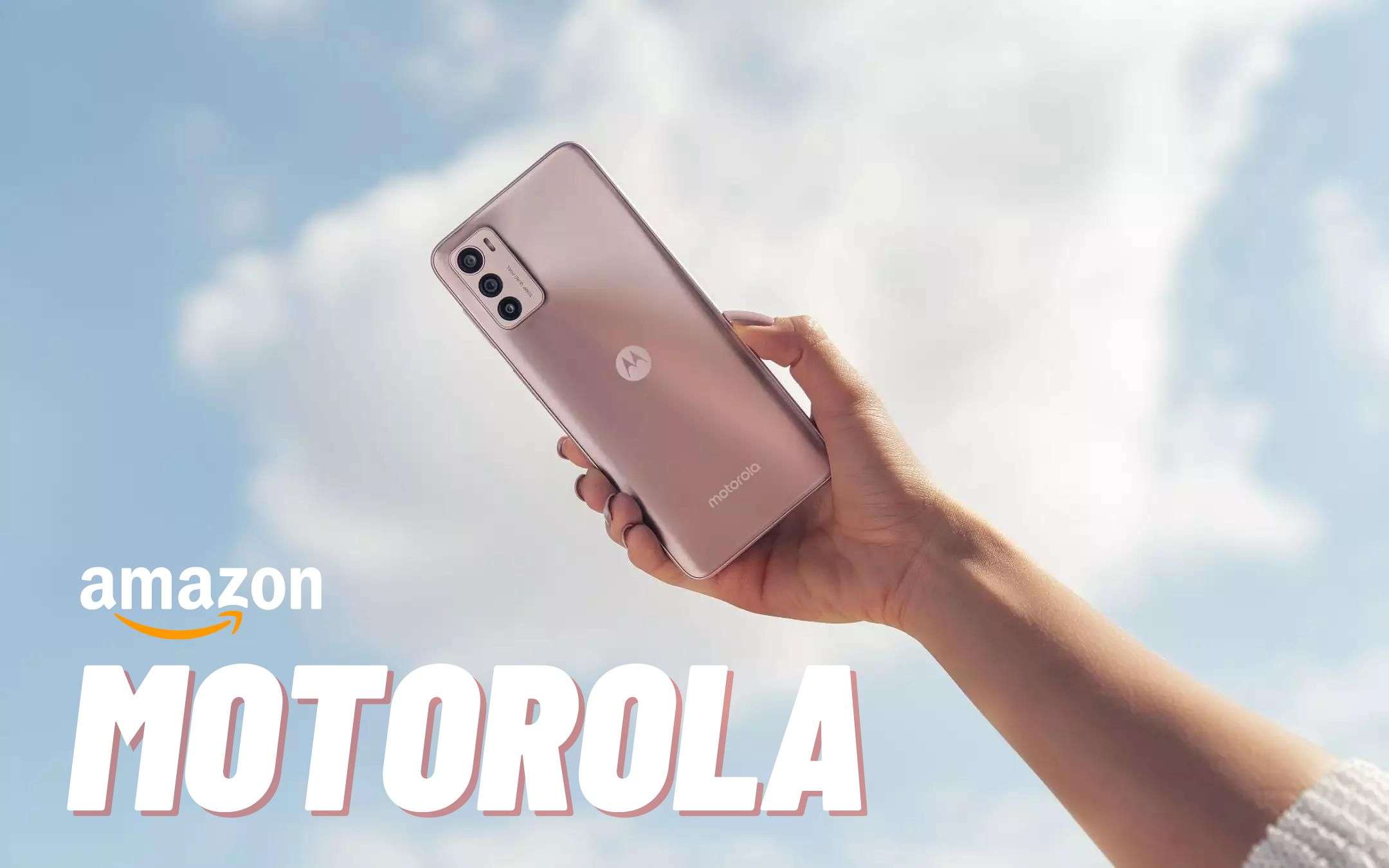 Prime Day: gli smartphone Motorola in super sconto