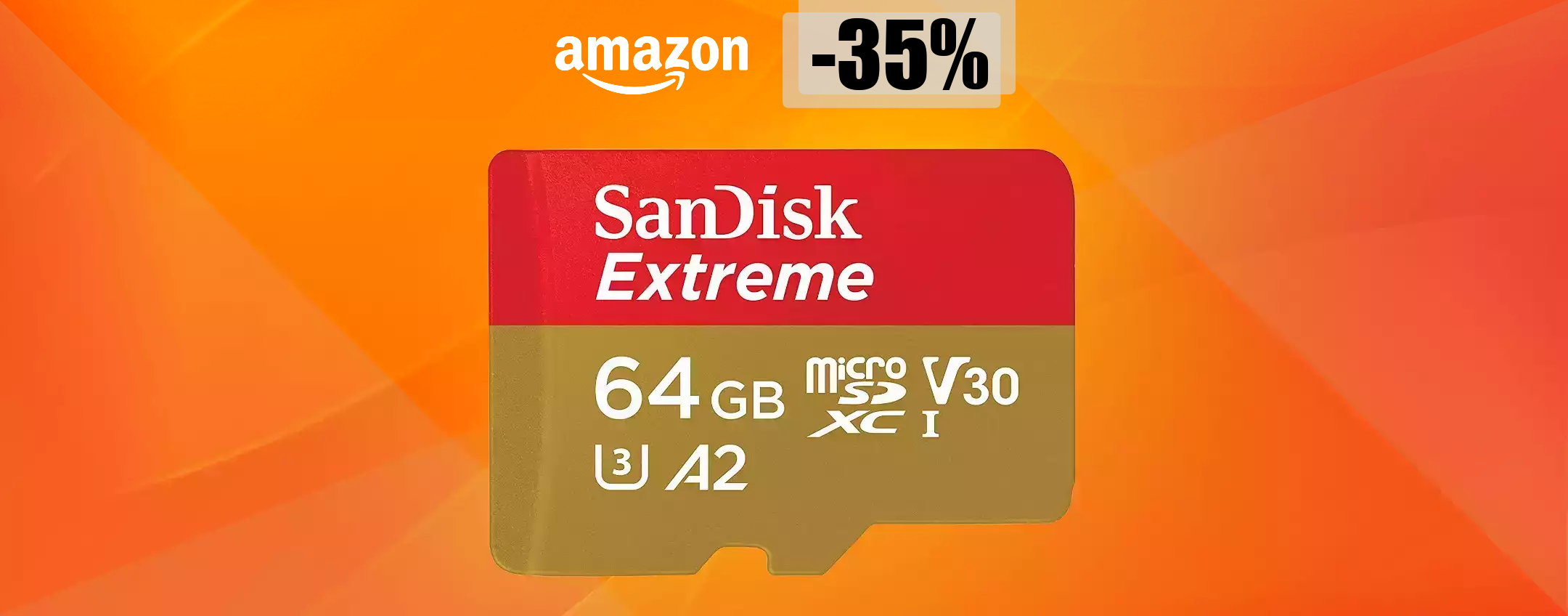 MicroSD 64GB, velocissima ed a prezzo stracciato: tua con soli 21€