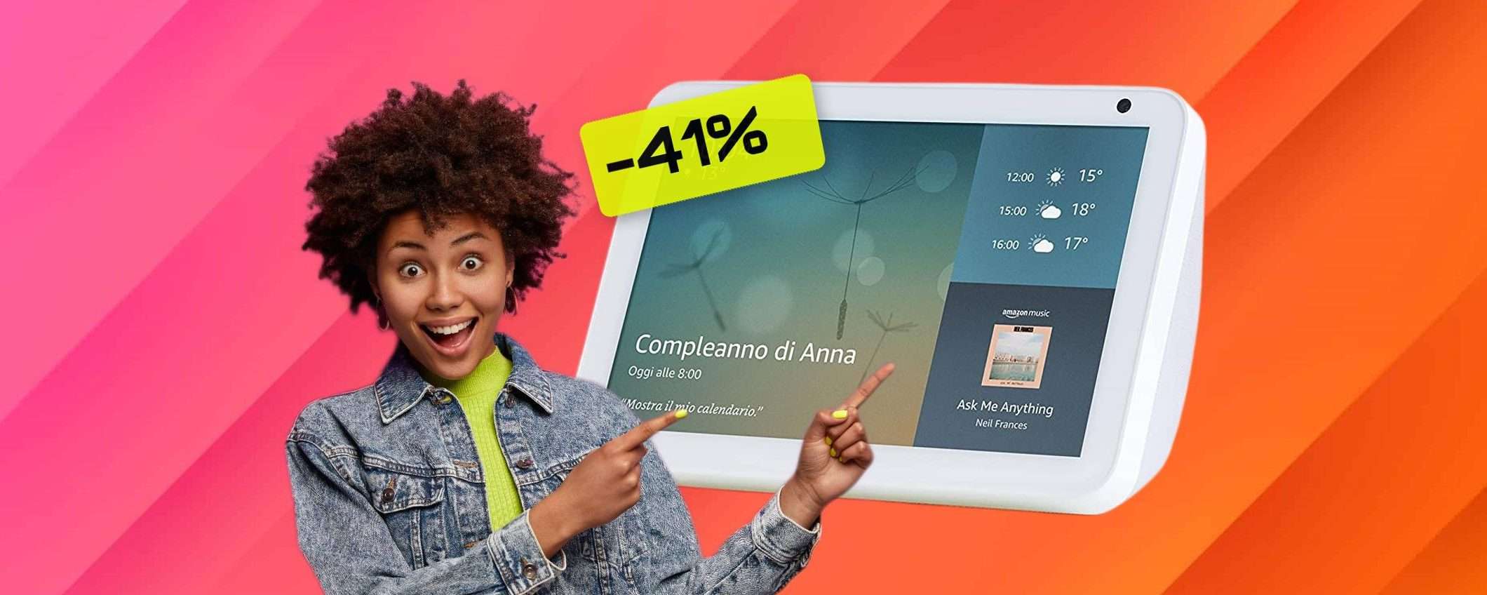 Echo Show 8: il prezzo CROLLA a 64€ con il SUPER SCONTO del 41%