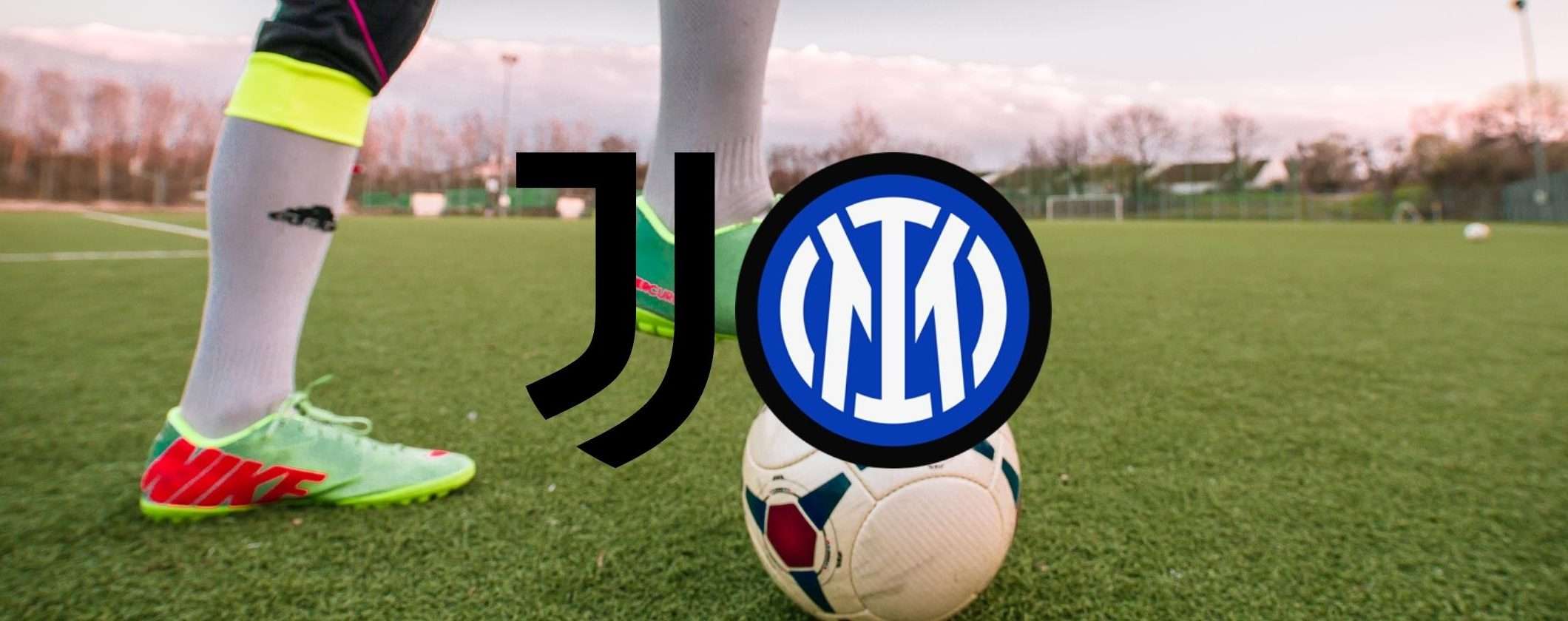 Come non perdere Juventus-Inter in streaming dall'estero