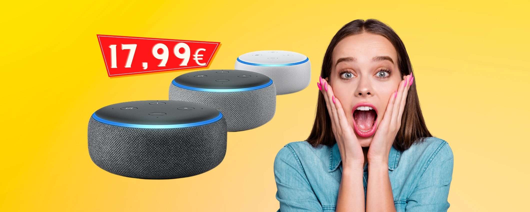 Echo Dot (3ª generazione) a soli 17,99€: ERRORE PREZZO?