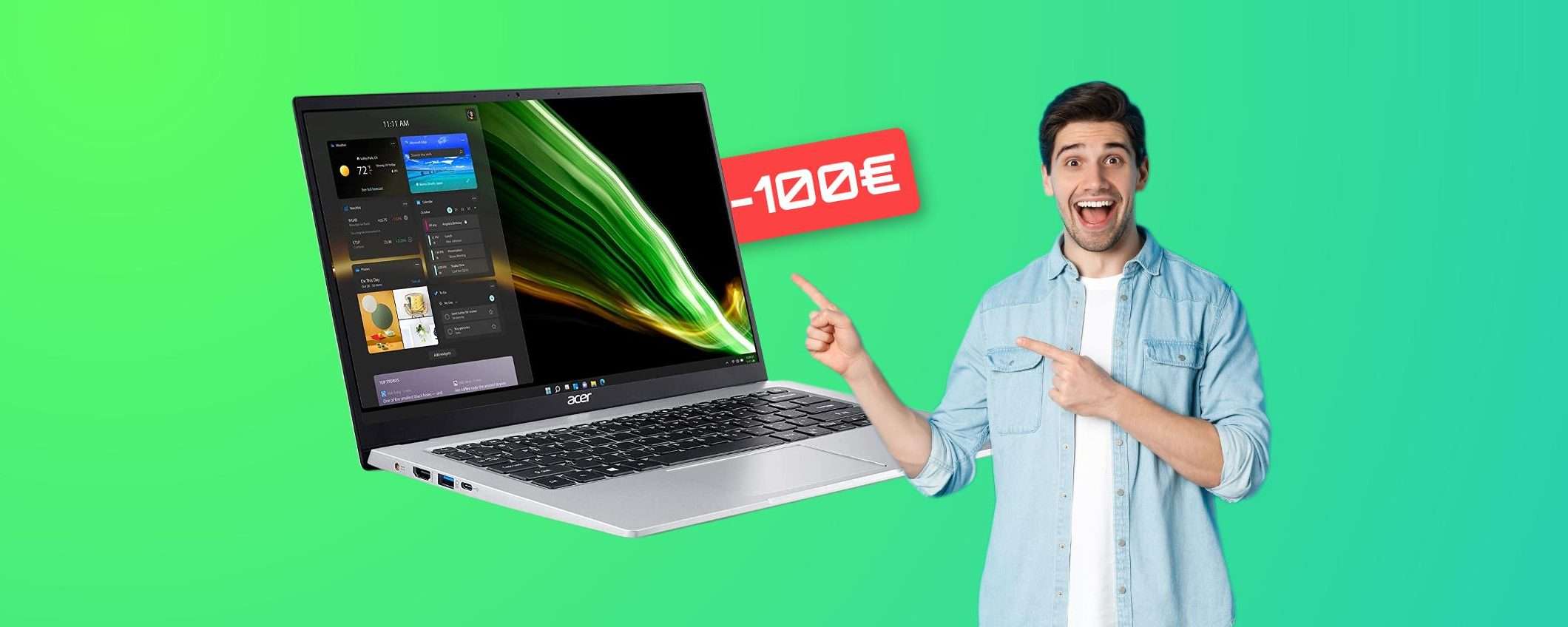 Notebook Acer disponibile ora al prezzo più basso in assoluto (-100€)