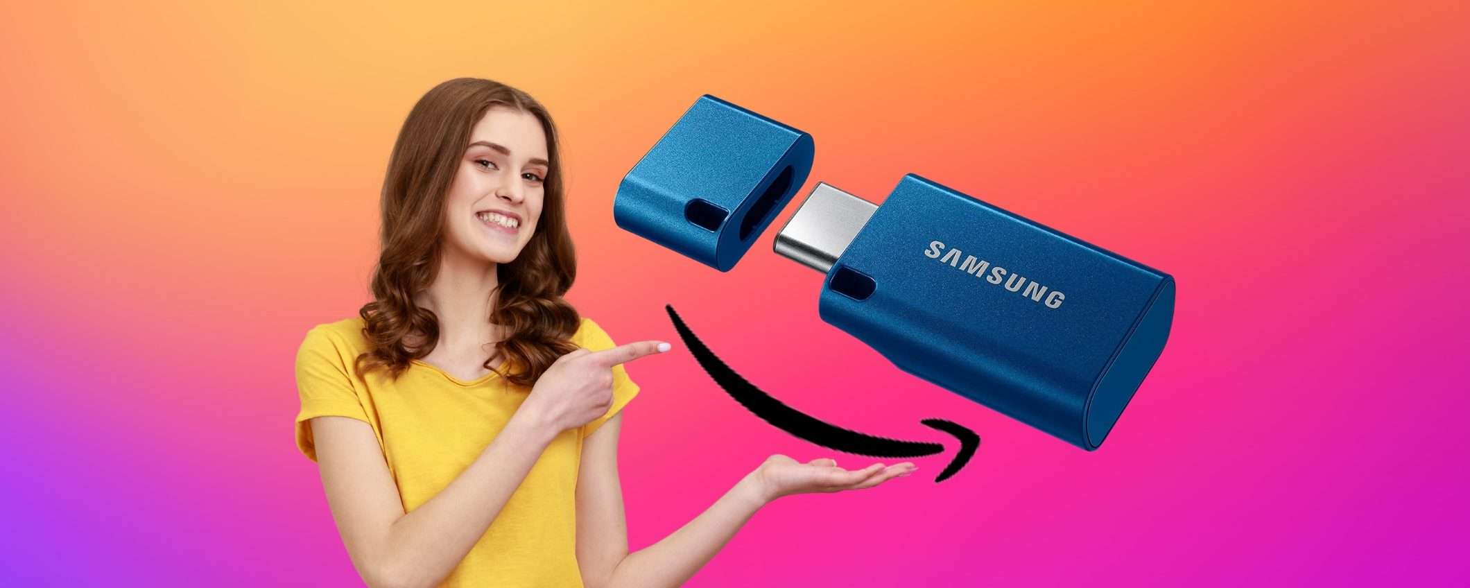 Samsung SPACCA prezzo: chiavetta USB da 256GB a prezzo RIDICOLO