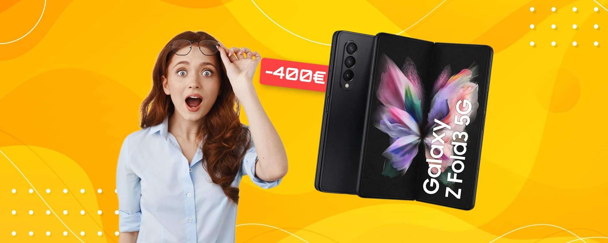 Samsung è IMPAZZITA: Galaxy Z Fold3 5G in mega SCONTO di 400 euro