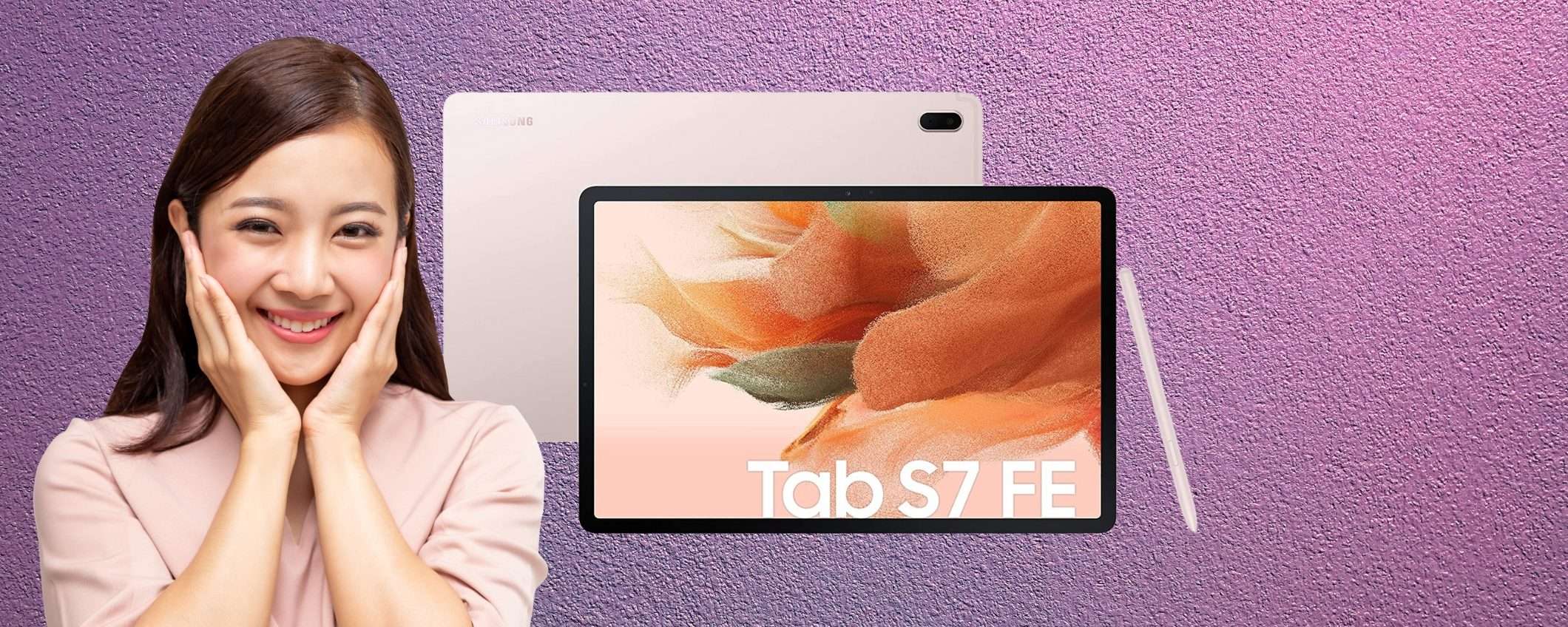 Samsung Galaxy Tab S7 Fe: tutto quello che vuoi da un tablet