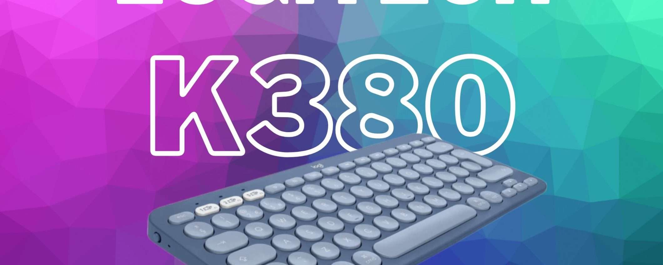 Logitech K380: la miglior tastiera per Mac a metà prezzo (-49%)