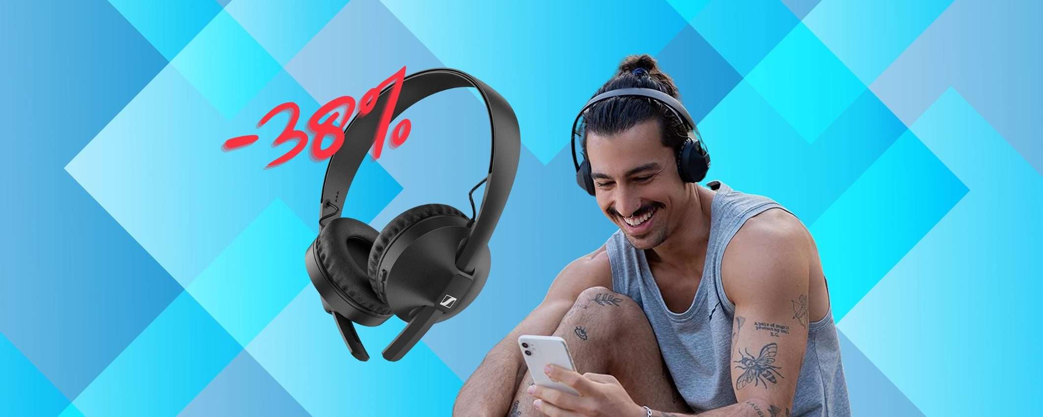 Sennheiser HD 250BT: cuffie wireless SPECIALI al 38% in MENO